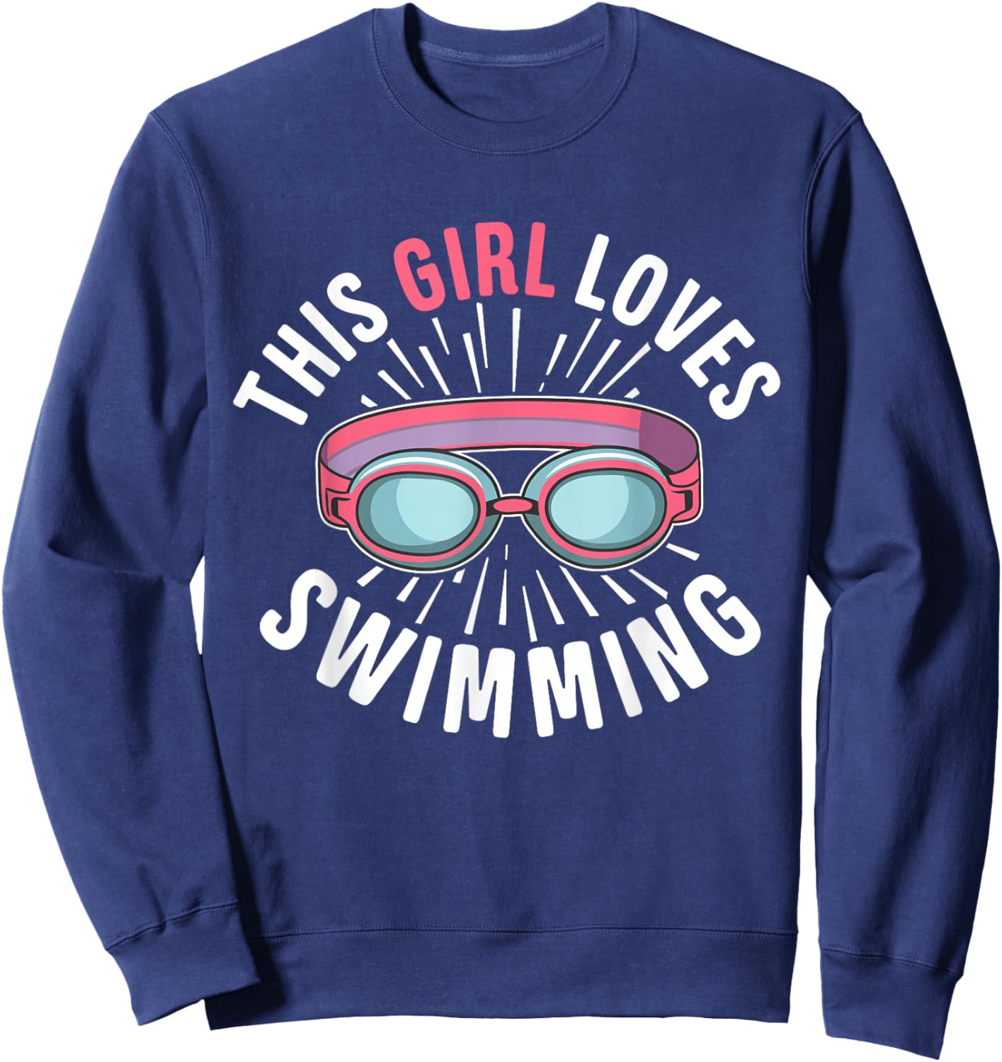 This Girl Loves Swimming Women Ladies Swimmer Swimming Sweatshirt - Sweatshirt | Navy