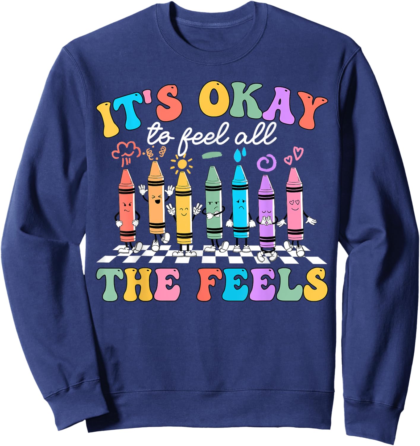 It's Okay To Feel All The Feels Mental Health Awareness Kids Sweatshirt - Sweatshirt | Navy