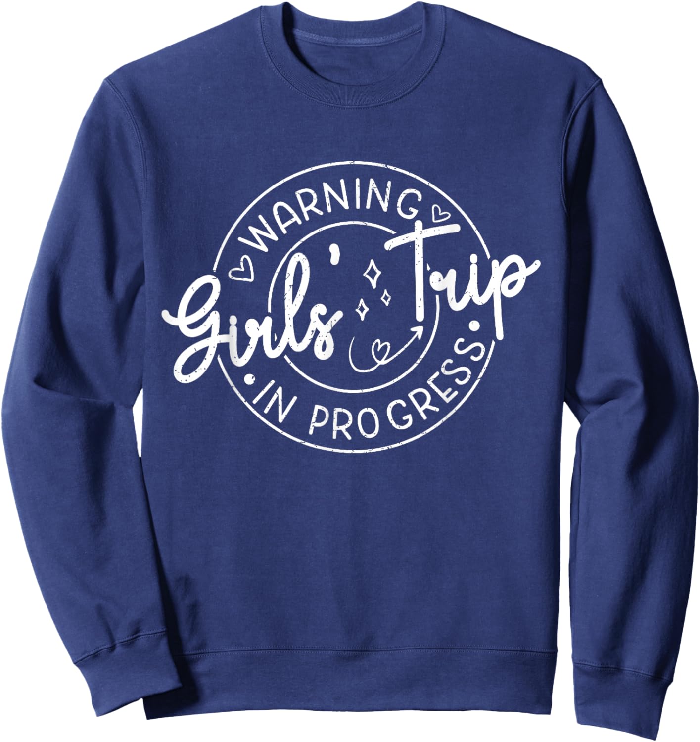 Women Vacation 2025 Warning Girls Trip in Progress Matching Sweatshirt - Sweatshirt | Navy