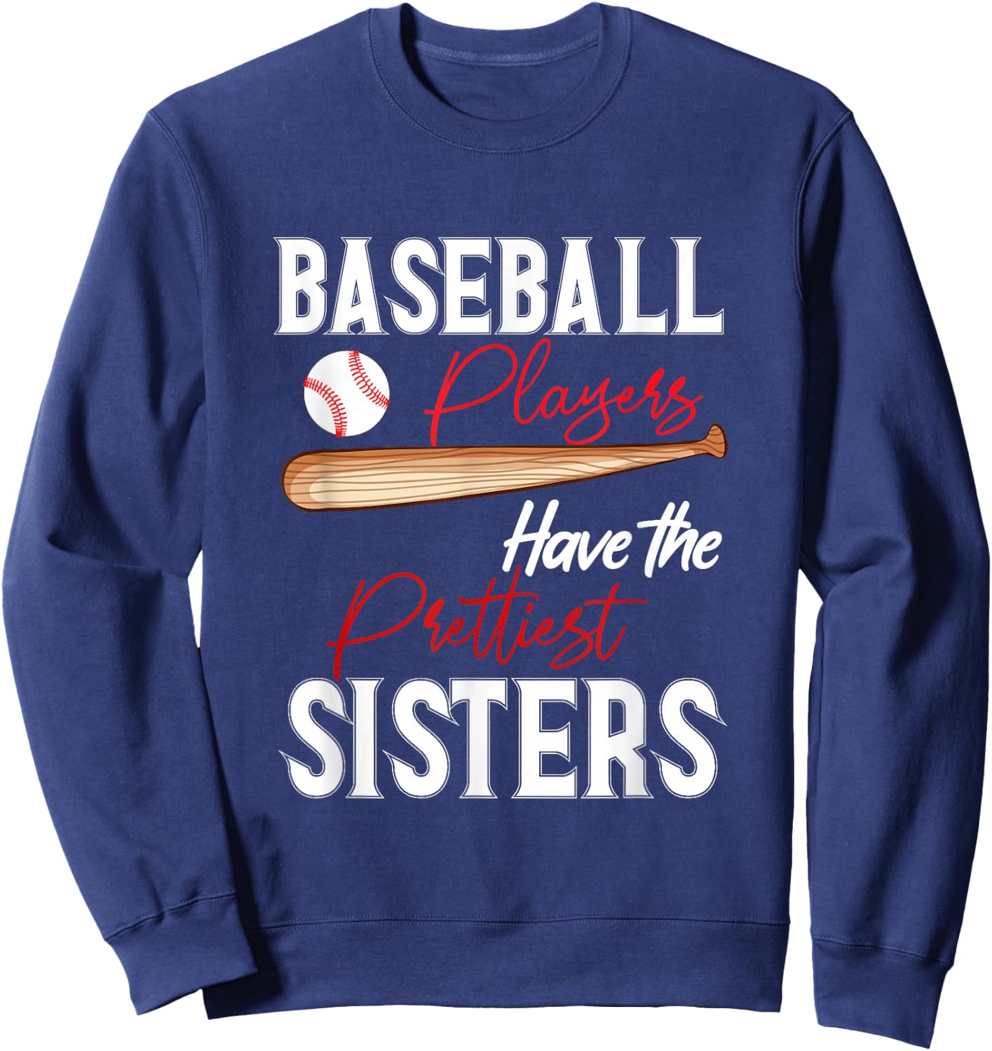 Funny Baseball sisters Baseball Players Sweatshirt - Sweatshirt | Navy