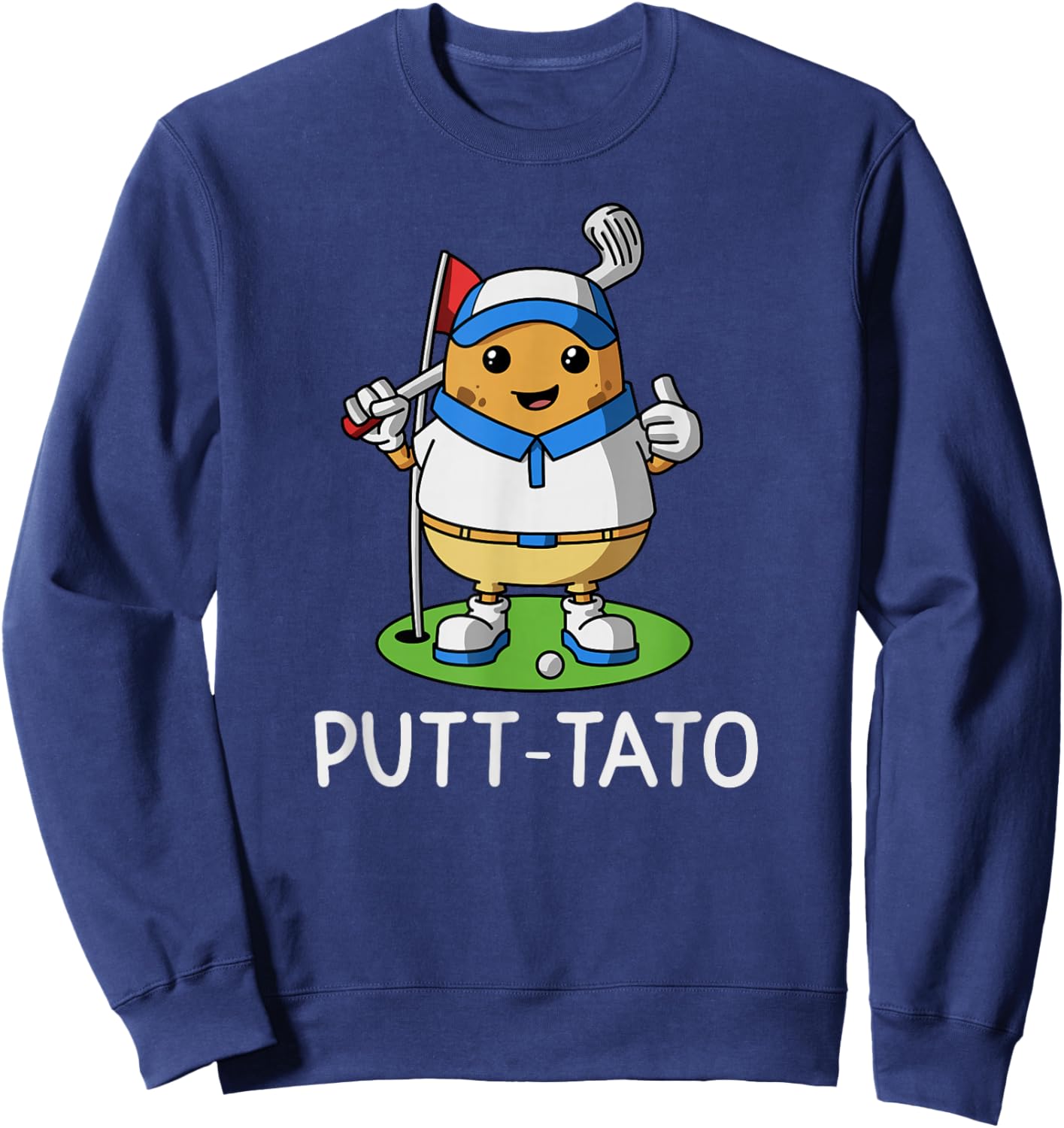 Putt-tato Golfing Potatoes Potato Funny Golf Player Pun Sweatshirt - Sweatshirt | Navy