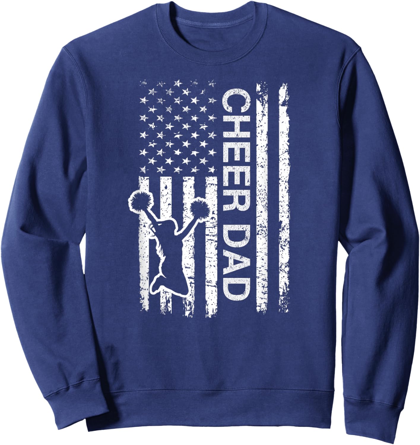 Cheer Dad Flag Royal Blue Cheerleading Sweatshirt - Sweatshirt | Navy