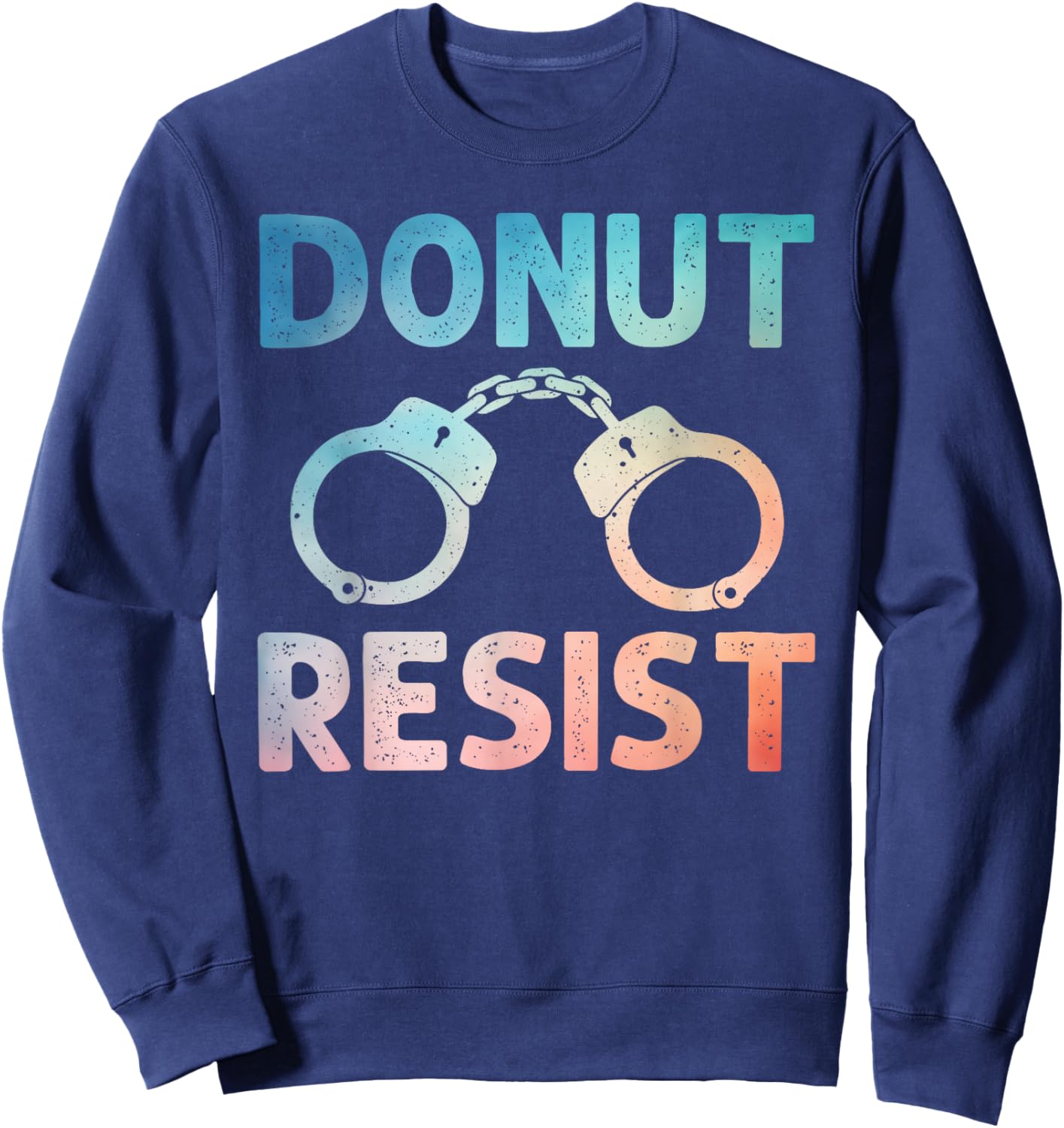 Funny Police Officer Design Women Cop Police Officer Sweatshirt - Sweatshirt | Navy
