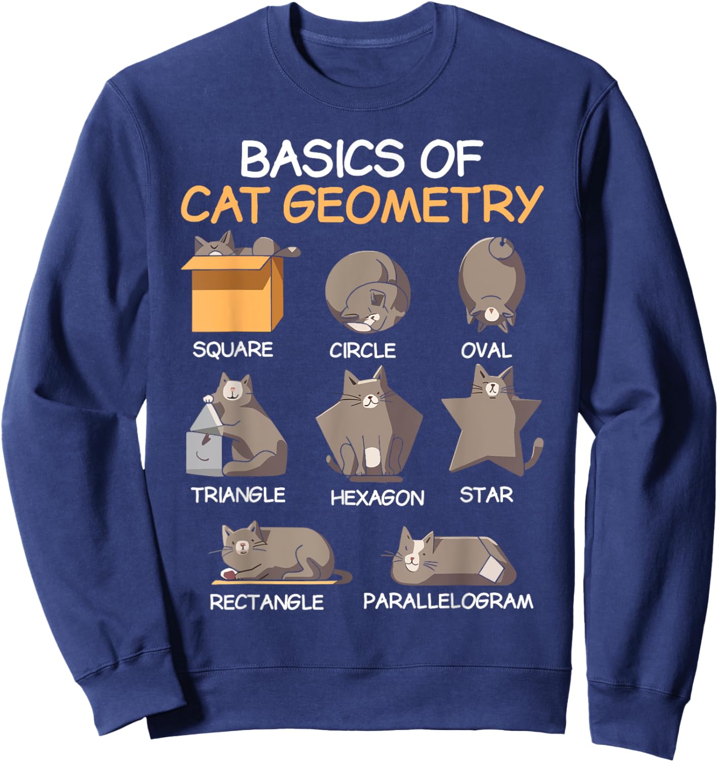 Cat Geometry Math Funny Cat Gifts For Cat Dad, Cat Mom, Kids Sweatshirt - Sweatshirt | Navy
