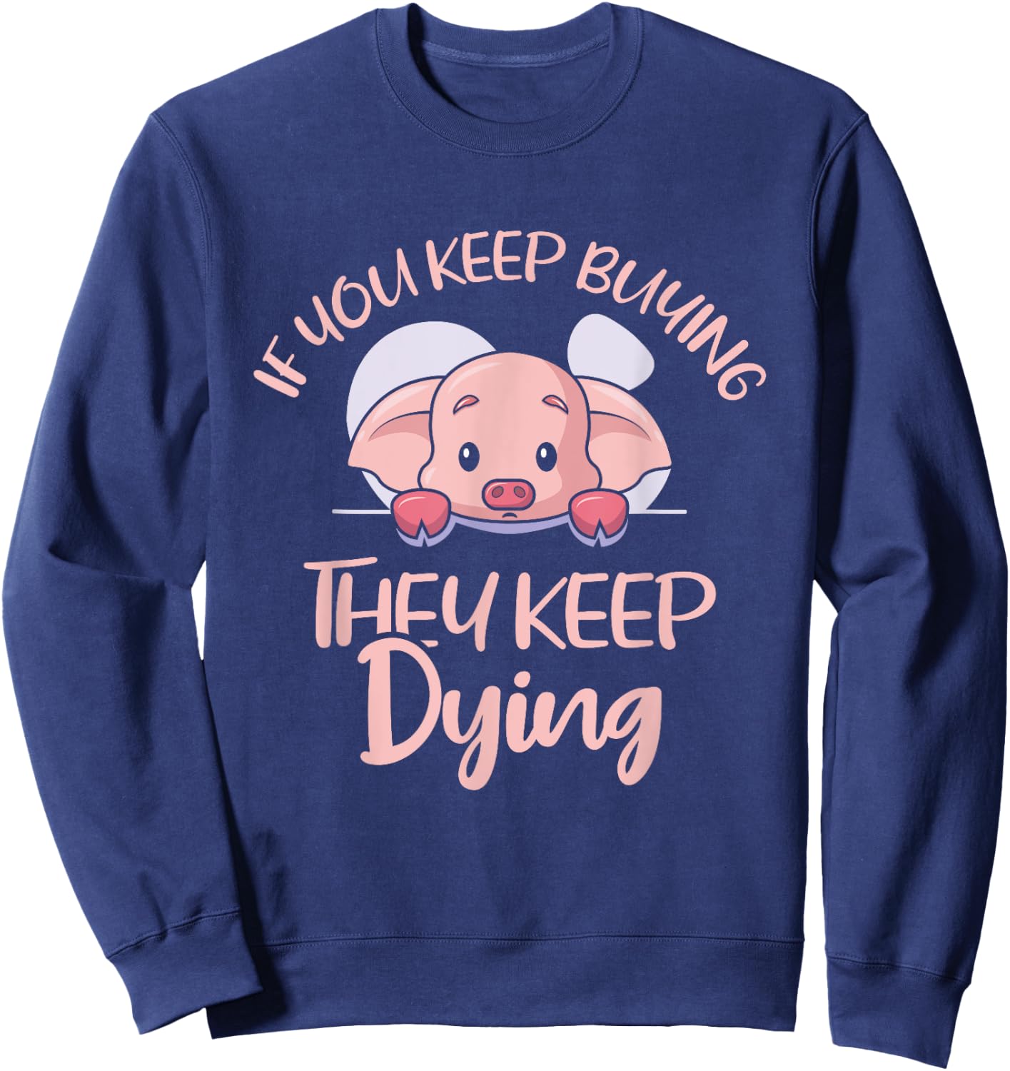 Vegan Animal Vegetarian Veganism Plant Based Lifestyle Sweatshirt - Sweatshirt | Navy
