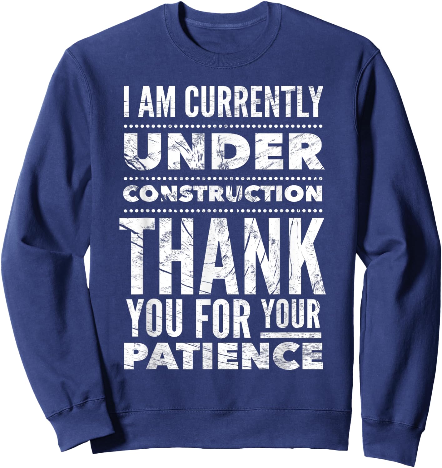 Funny Hospital Get Well Soon Gifts Under Construction Post Surgery - Black, -Adults, Short Sleeve, Medium, US Size 15, 21 Inches Sleeve Length Sweatshirt - Sweatshirt | Navy