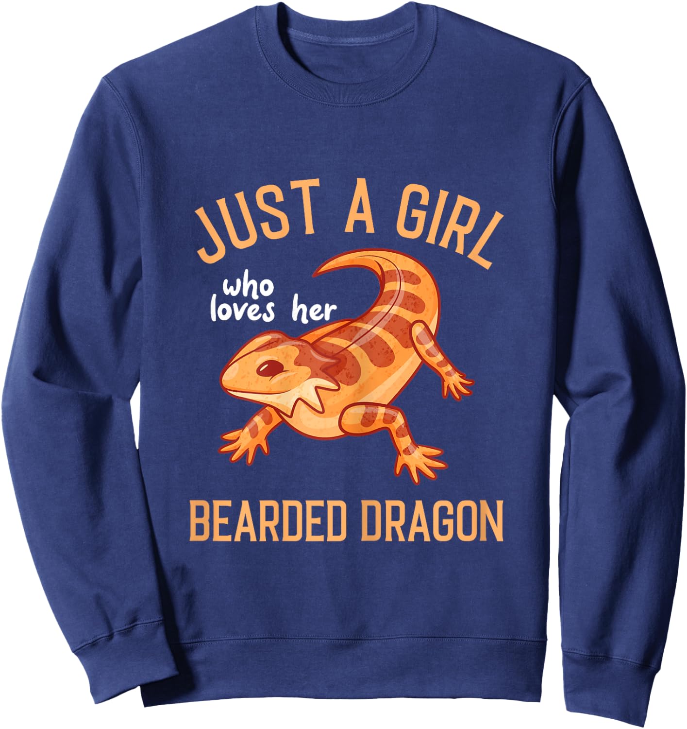 Bearded Dragon Lizard - Just a Girl Sweatshirt - Sweatshirt | Navy