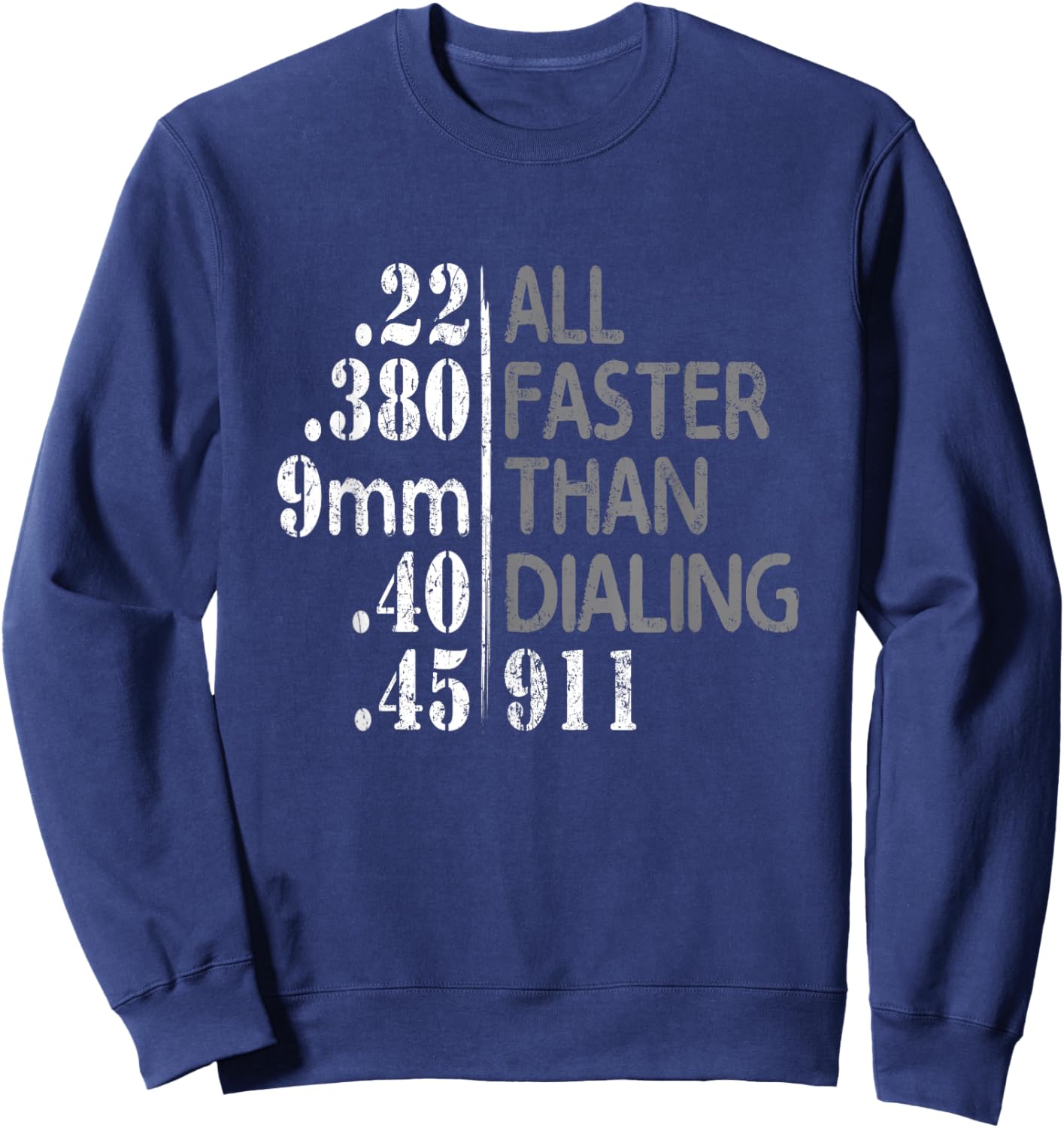 Shooter Cannon Rifle Bullet All faster than dialing 911 Sweatshirt - Sweatshirt | Navy