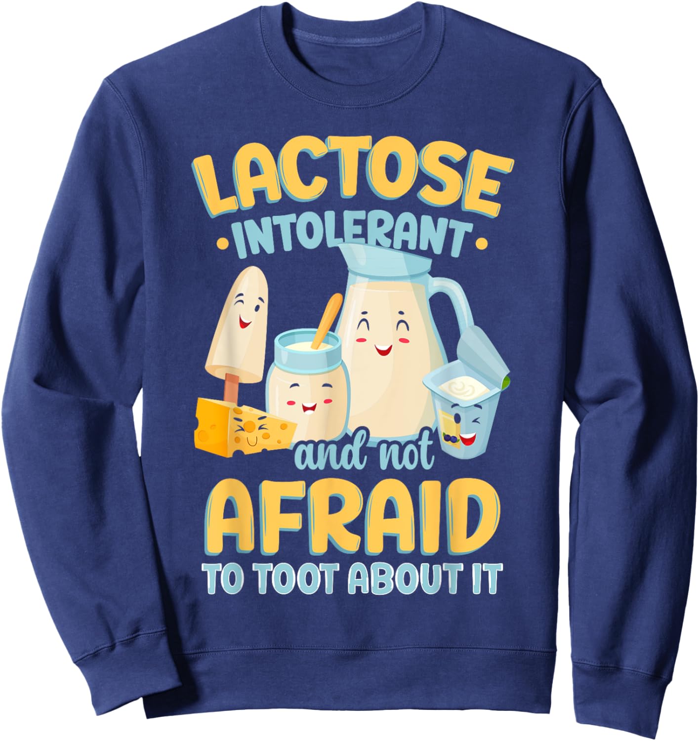 Milk Lactose Intolerant Joke Sweatshirt - Sweatshirt | Navy
