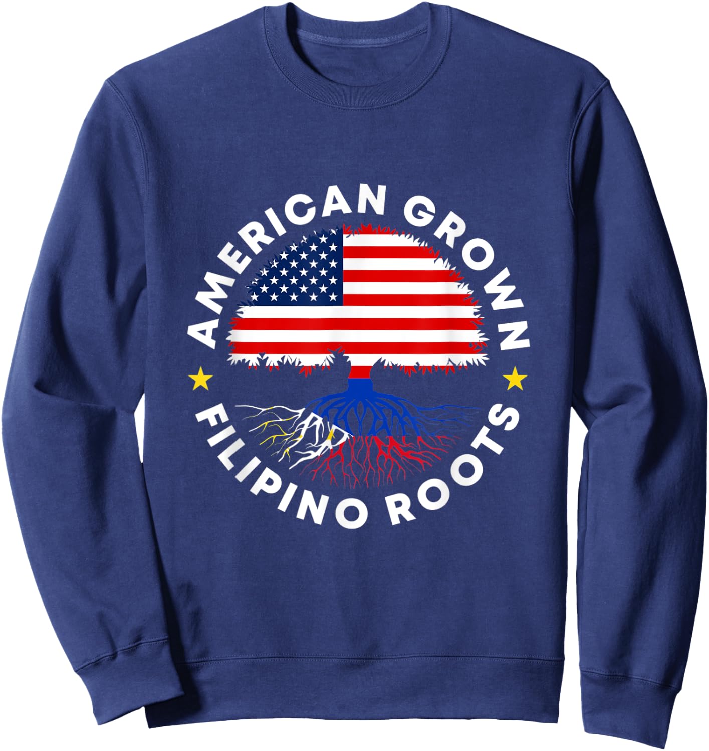 American Grown Filipino Roots Philippine US Flag Tree Pinoy Sweatshirt - Sweatshirt | Navy