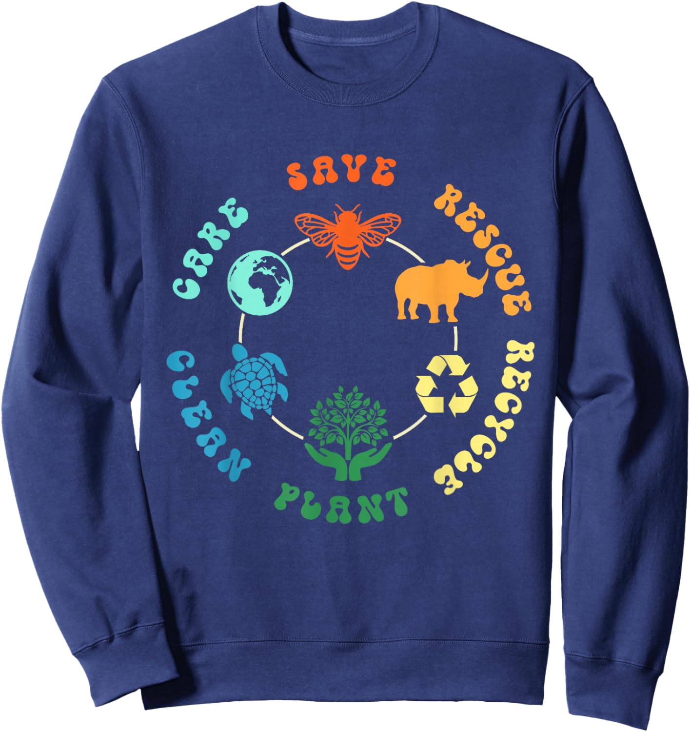 Save Bees Rescue Animals Recycle Plastic Earth Day 2025 Sweatshirt - Sweatshirt | Navy