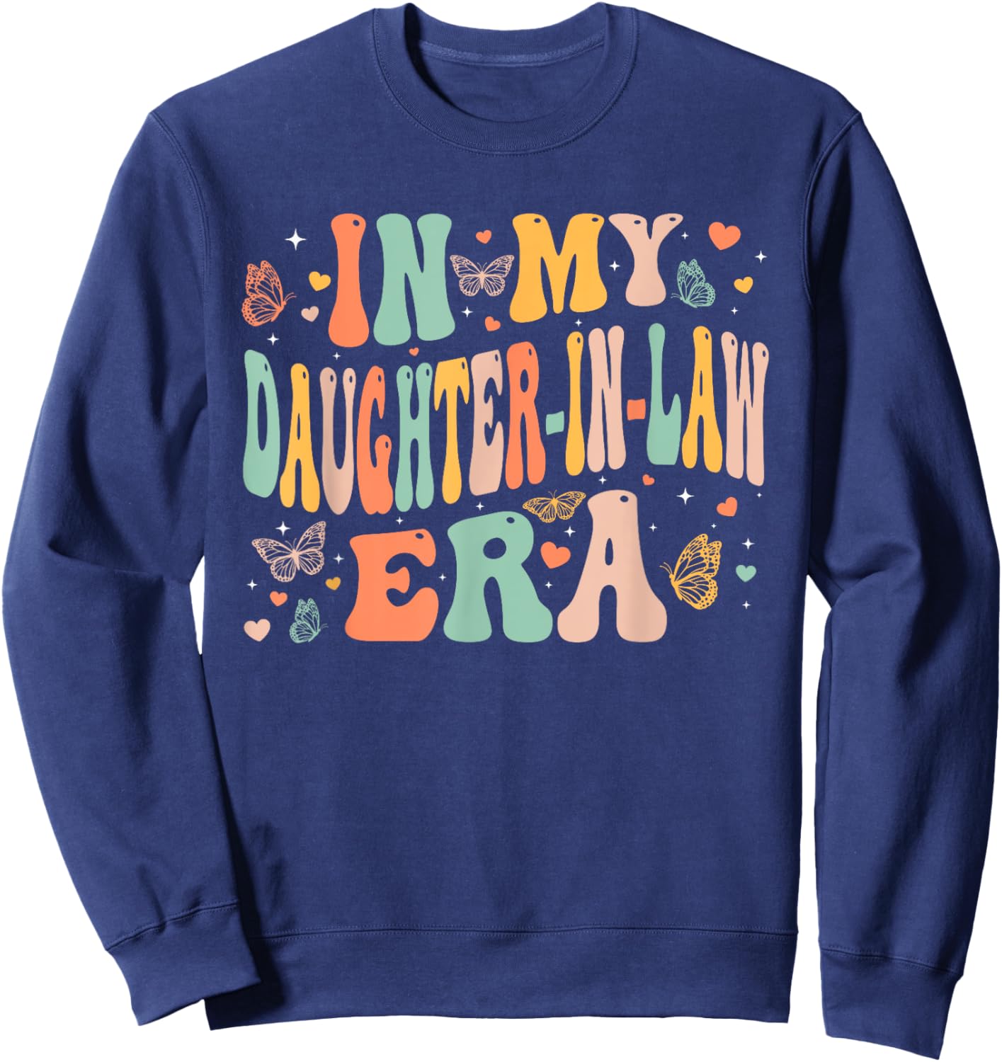 Retro Groovy In My Daughter-In-Law Era Mother's Day Girls Sweatshirt - Sweatshirt | Navy