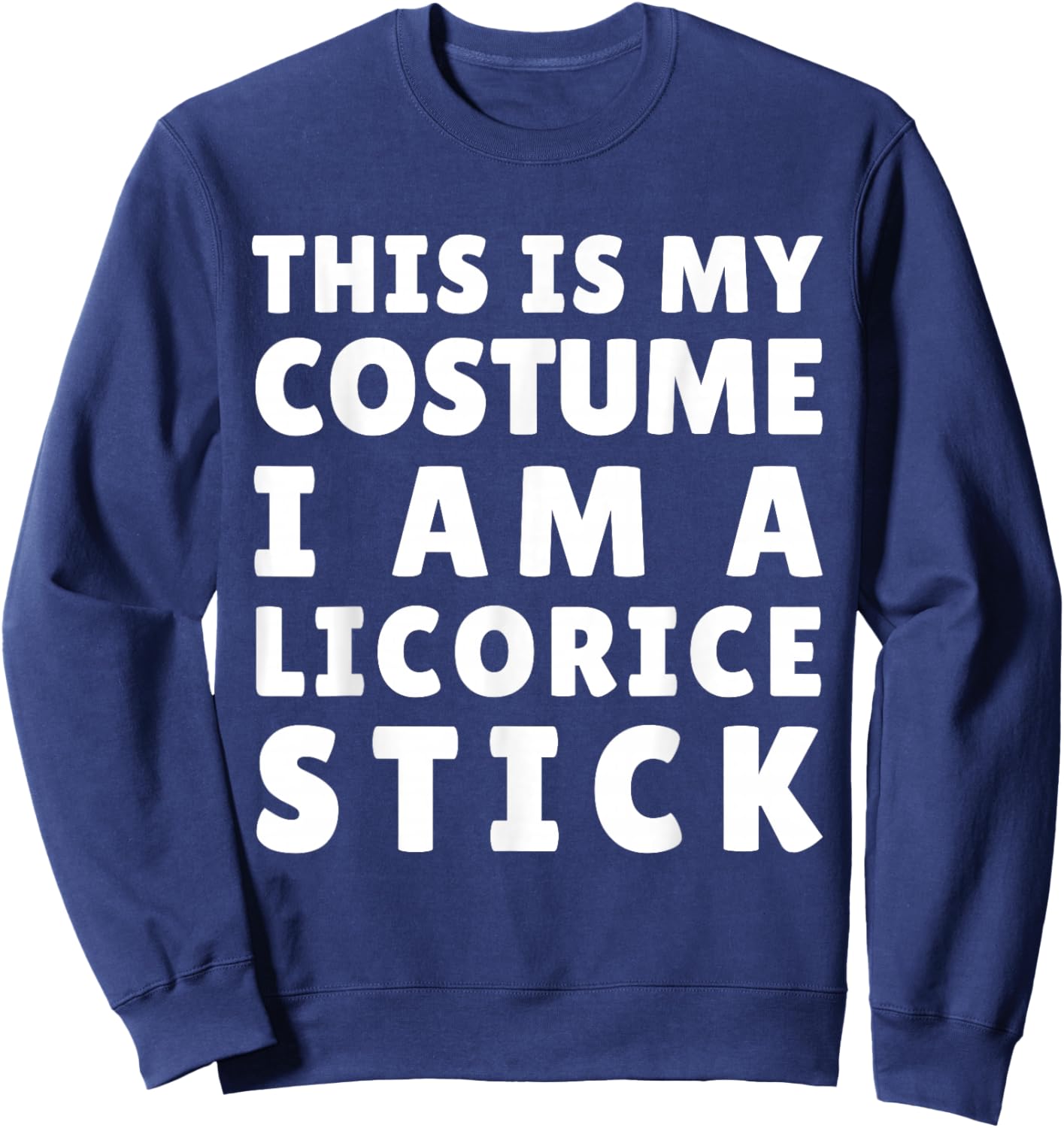 Funny Licorice Stick Costume Halloween Mardi Gras Carnival Sweatshirt - Sweatshirt | Navy