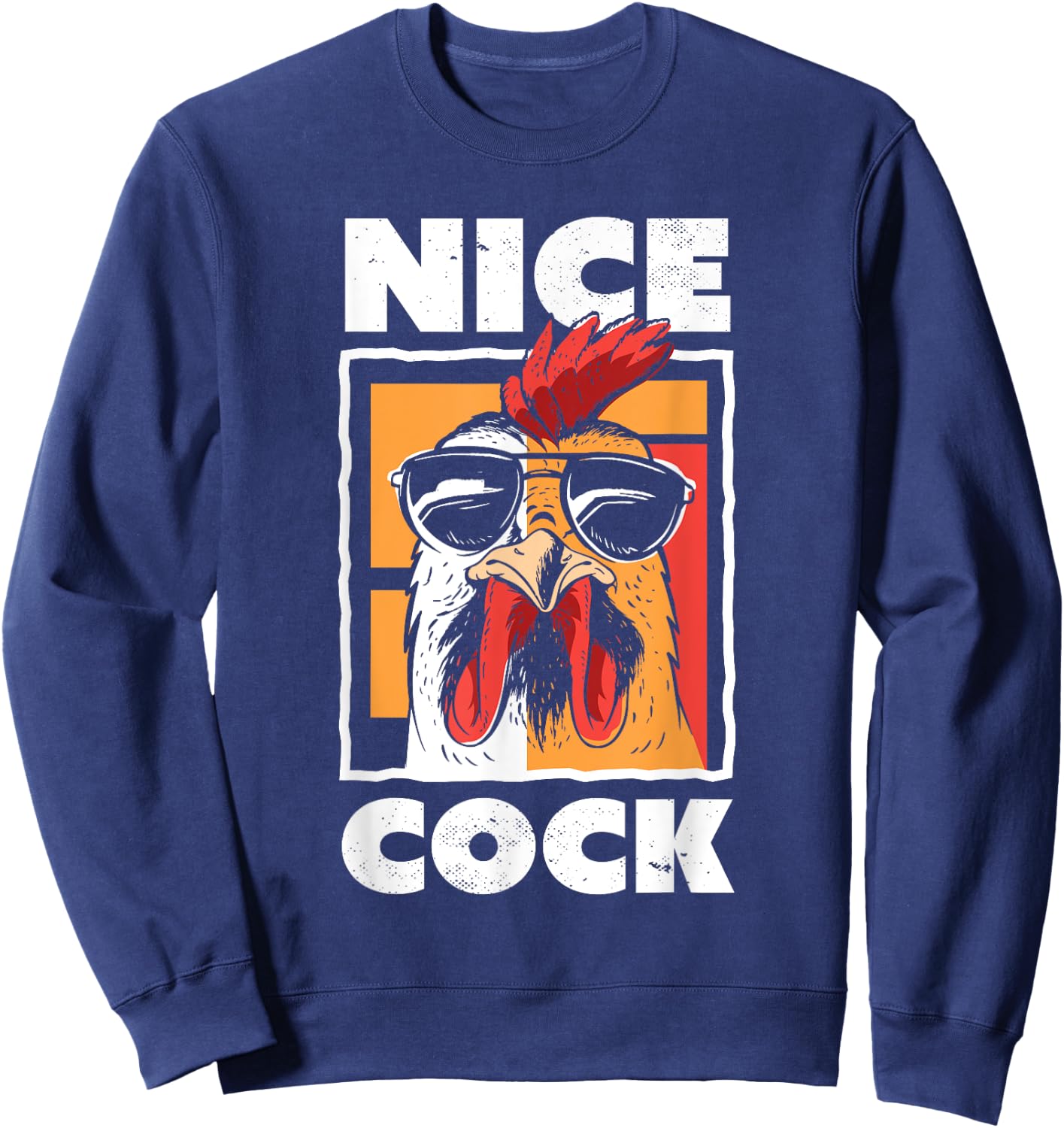 Chicken Farming Funny Nice Cock Gift Sweatshirt - Sweatshirt | Navy