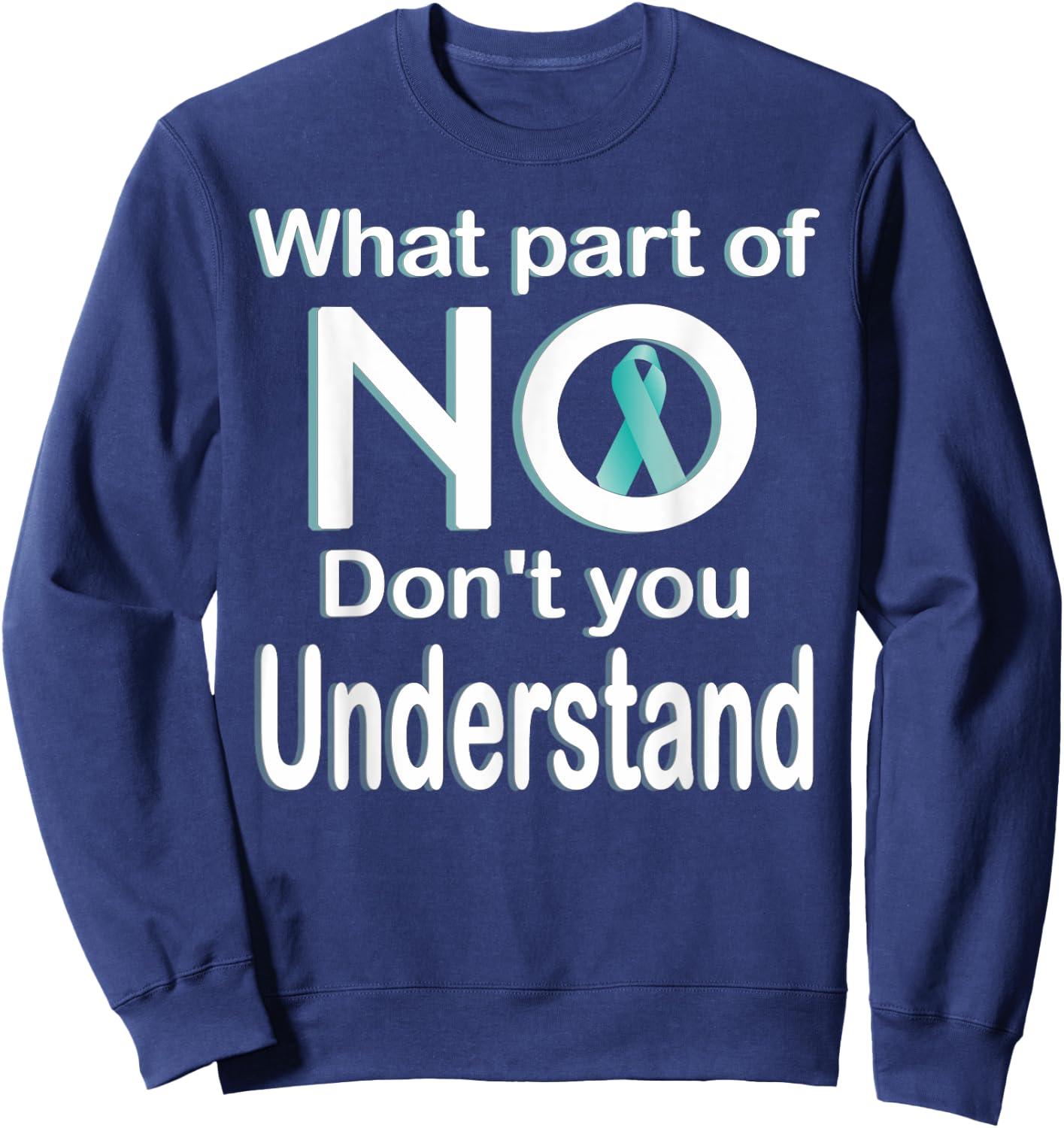 Sexual Assault Awareness Month Teal Ribbon Sweatshirt - Sweatshirt | Navy
