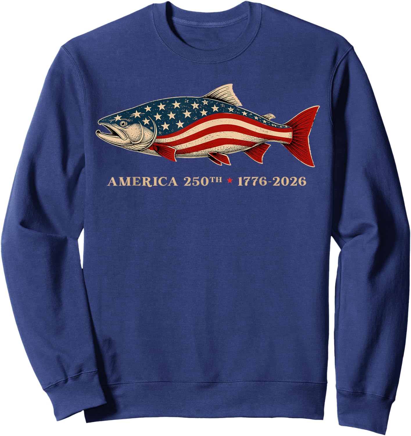250th Anniversary USA Fishing American Flag 250 Years Fisher Sweatshirt - Sweatshirt | Navy