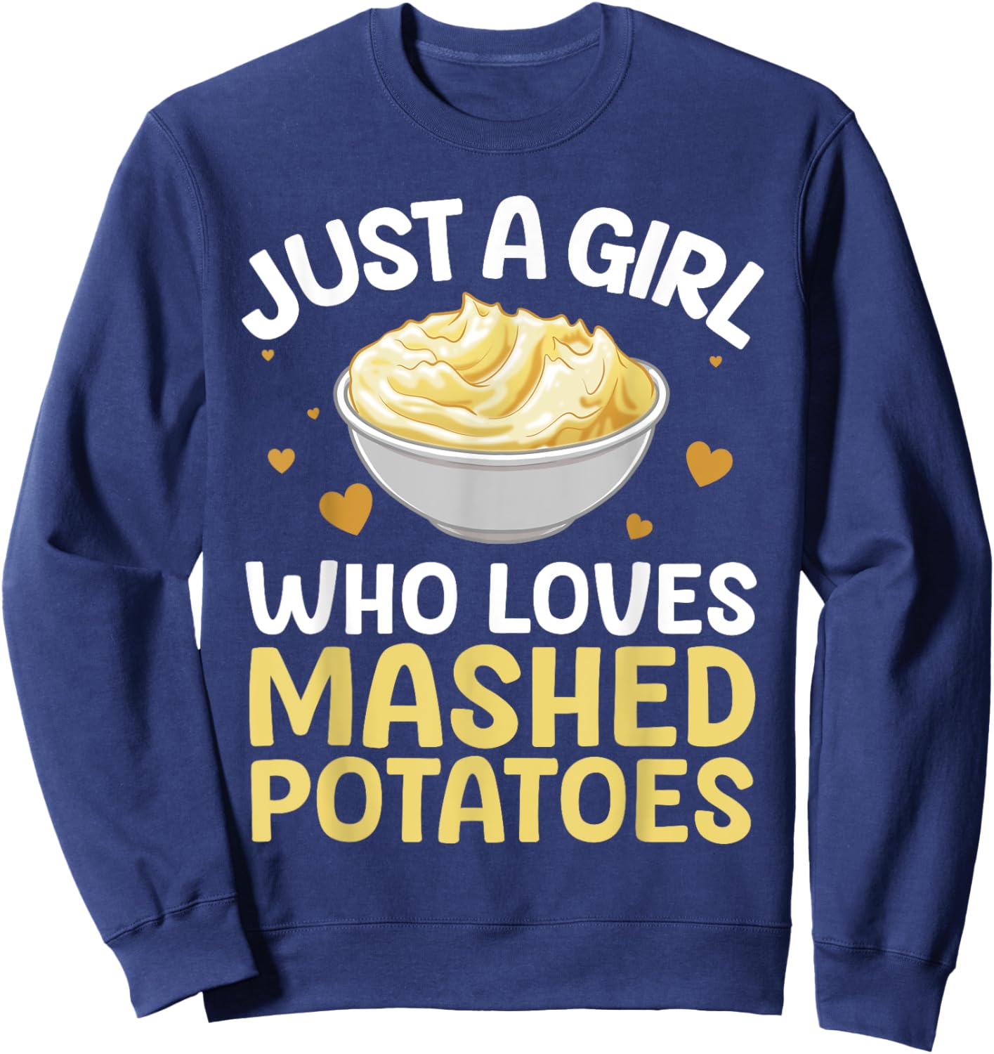 Mashed Potato Art Girls Thanksgiving Mashed Potato Sweatshirt - Sweatshirt | Navy