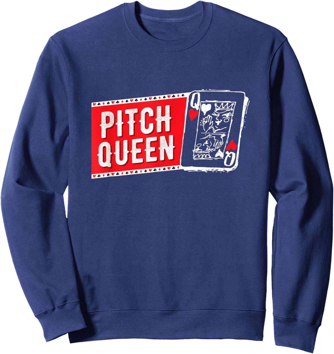 Pitch Queen, Pitch Player Cool Cards Graphic Sweatshirt - Sweatshirt | Navy