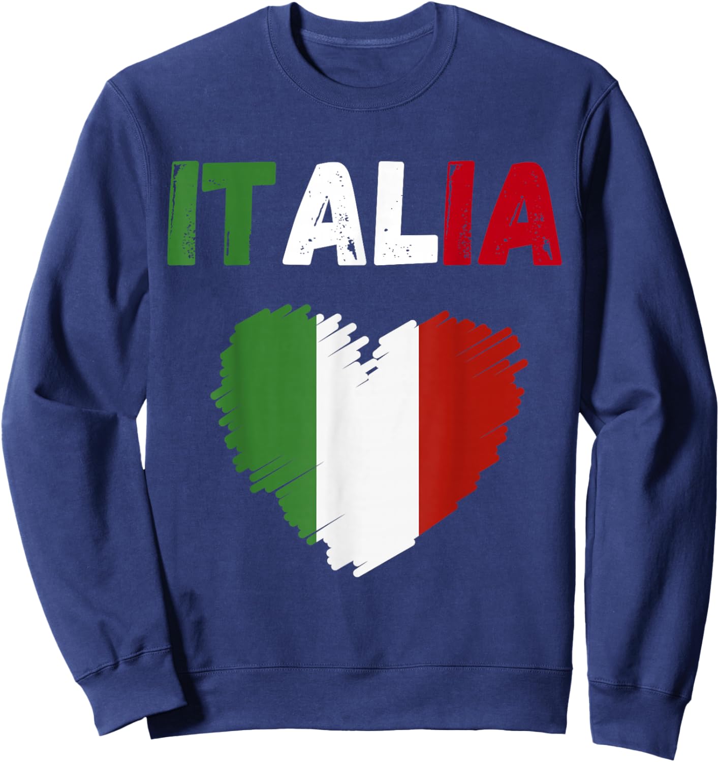 Italy Flag Holiday Italy Heart Italian Flag Sweatshirt - Sweatshirt | Navy