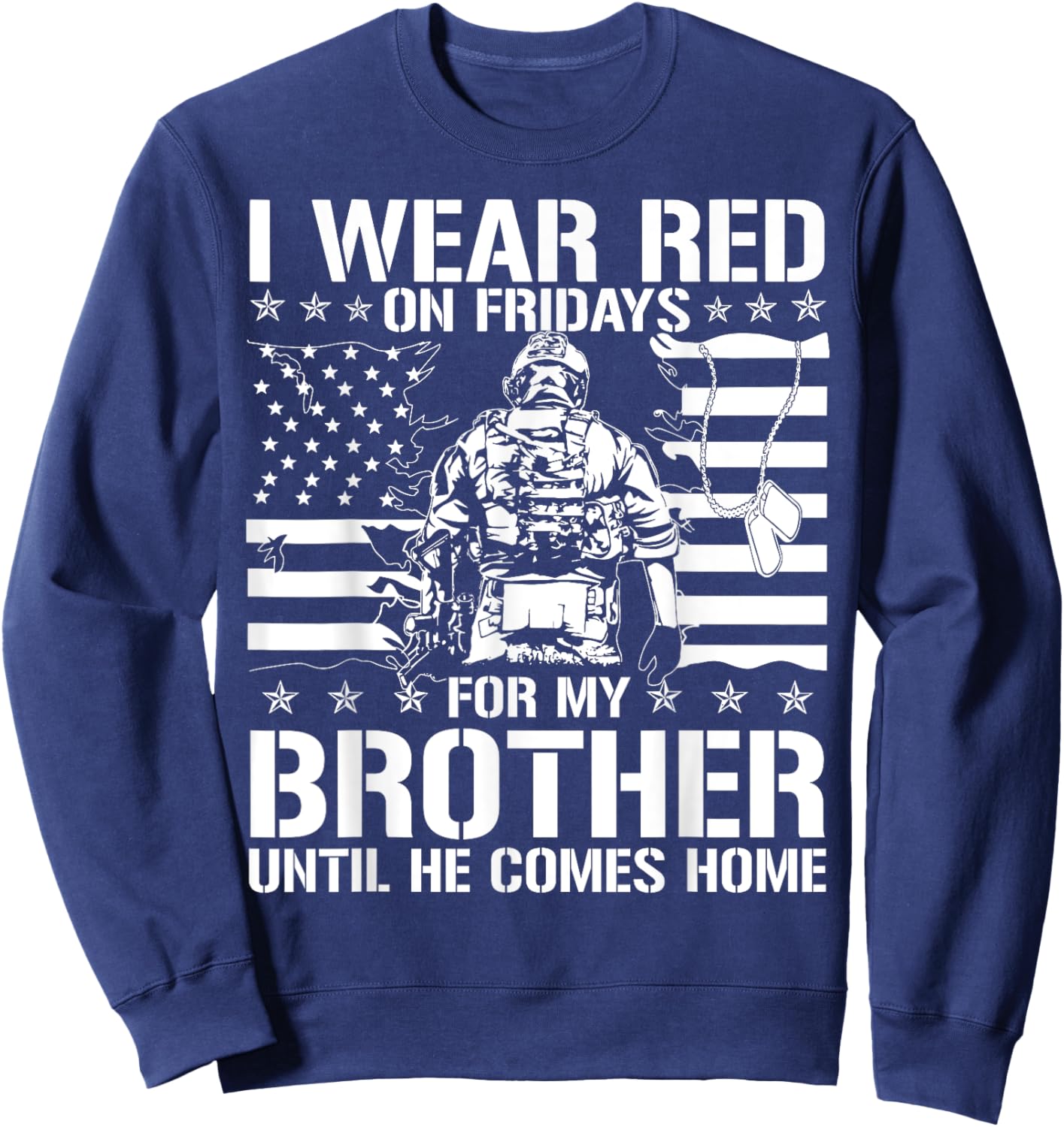 I Wear Red On Fridays For My Brother American Flag Military Women Kids Men Sweatshirt - Sweatshirt | Navy