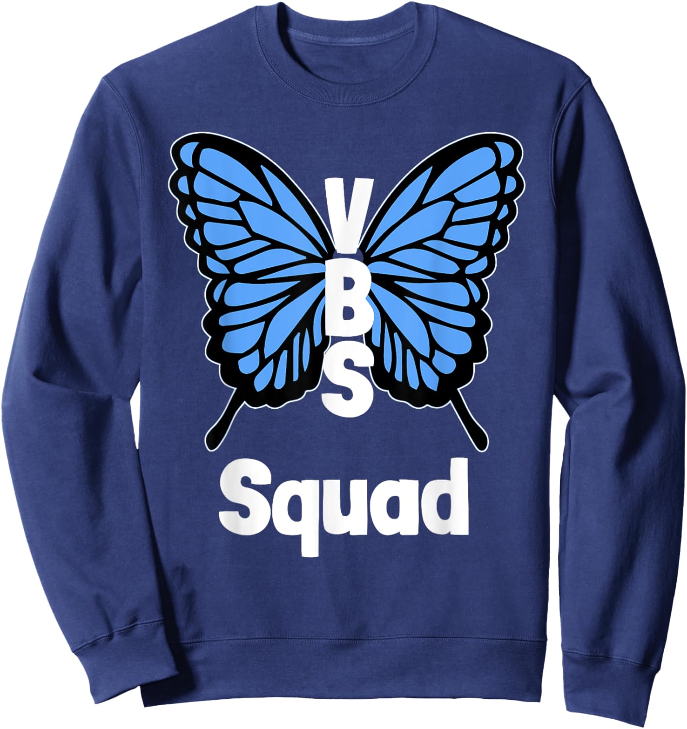 VBS 2025 Vacation Bible School Butterfly Wings VBS Squad Sweatshirt - Sweatshirt | Navy