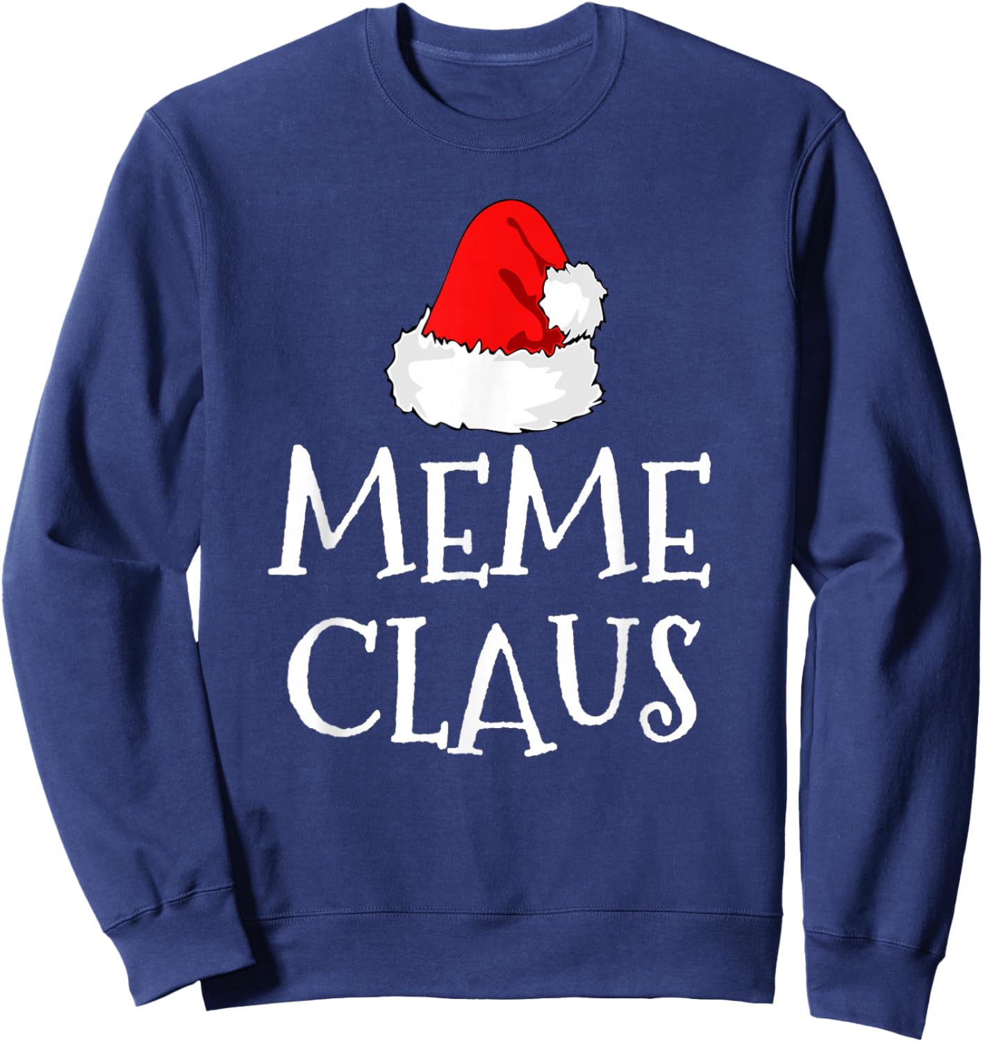 Meme Claus Christmas Santa's Pajama Family Matching Sweatshirt - Sweatshirt | Navy