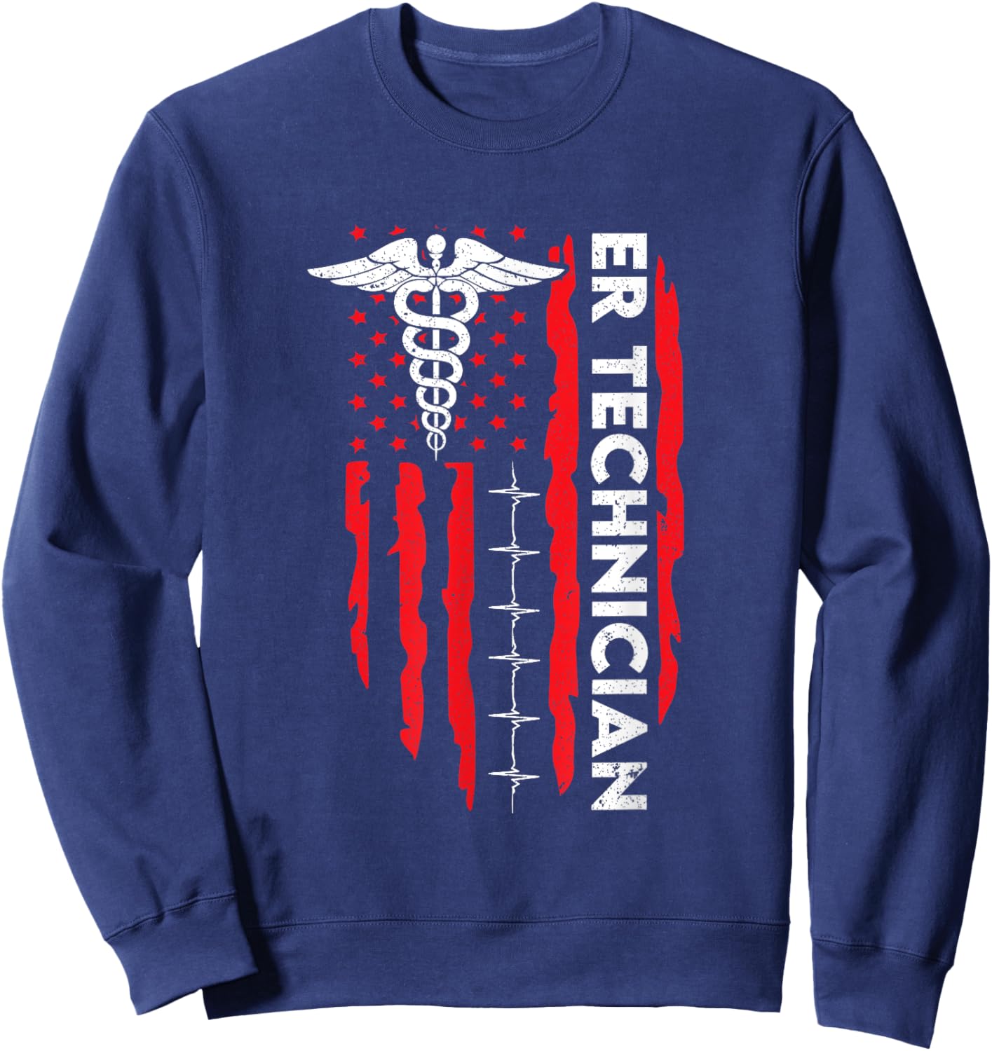 ER Technician American Flag Emergency Room Tech Patriotic Women Men Sweatshirt - Sweatshirt | Navy