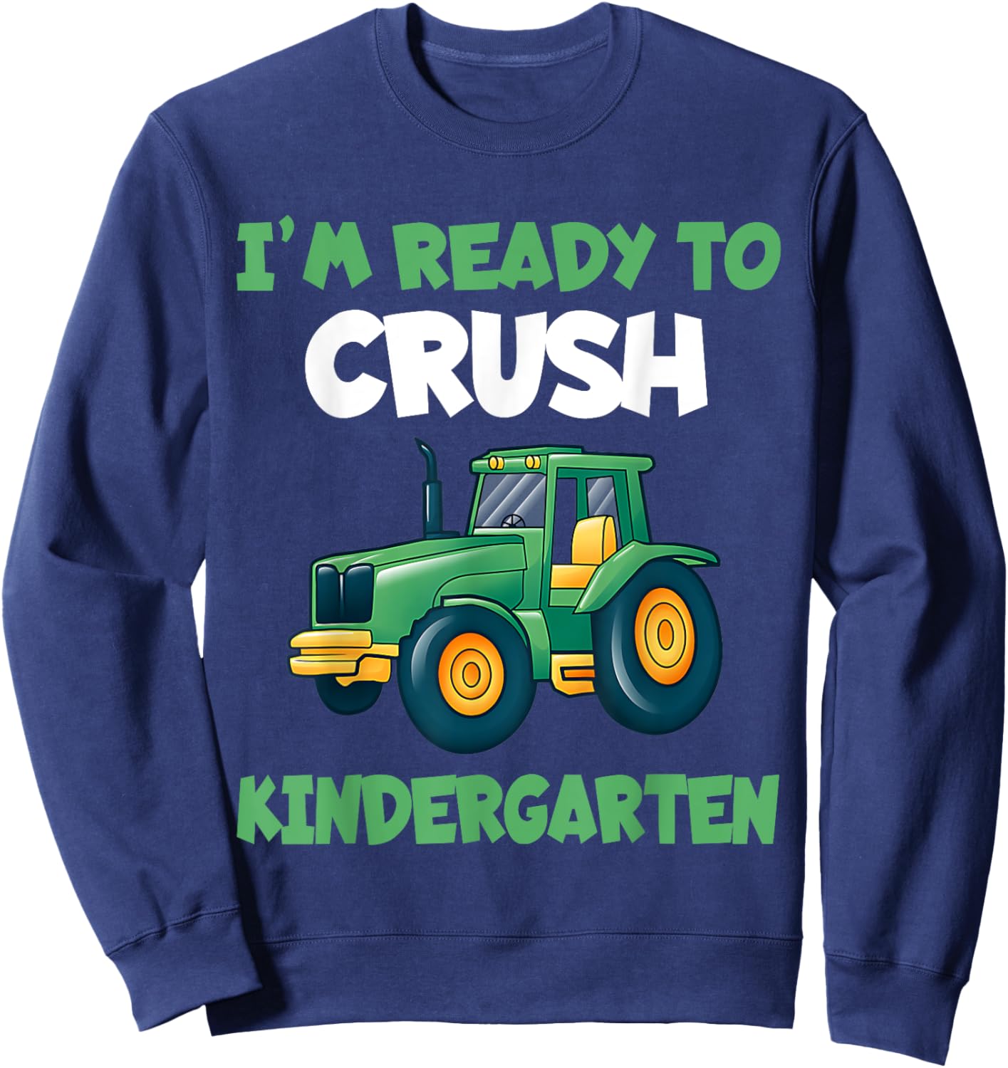 Kindergarten Kids Farm Back to School Shirt Tractors Gifts Sweatshirt - Sweatshirt | Navy