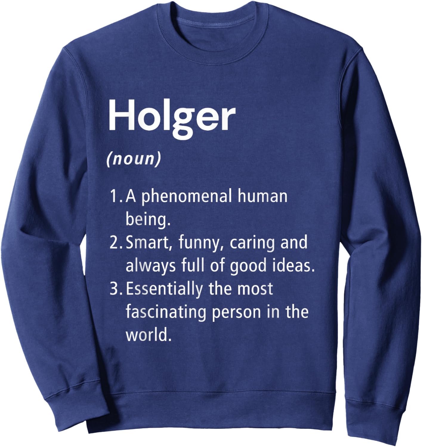 Holger Name Definition Dictionary Sweatshirt - Sweatshirt | Navy