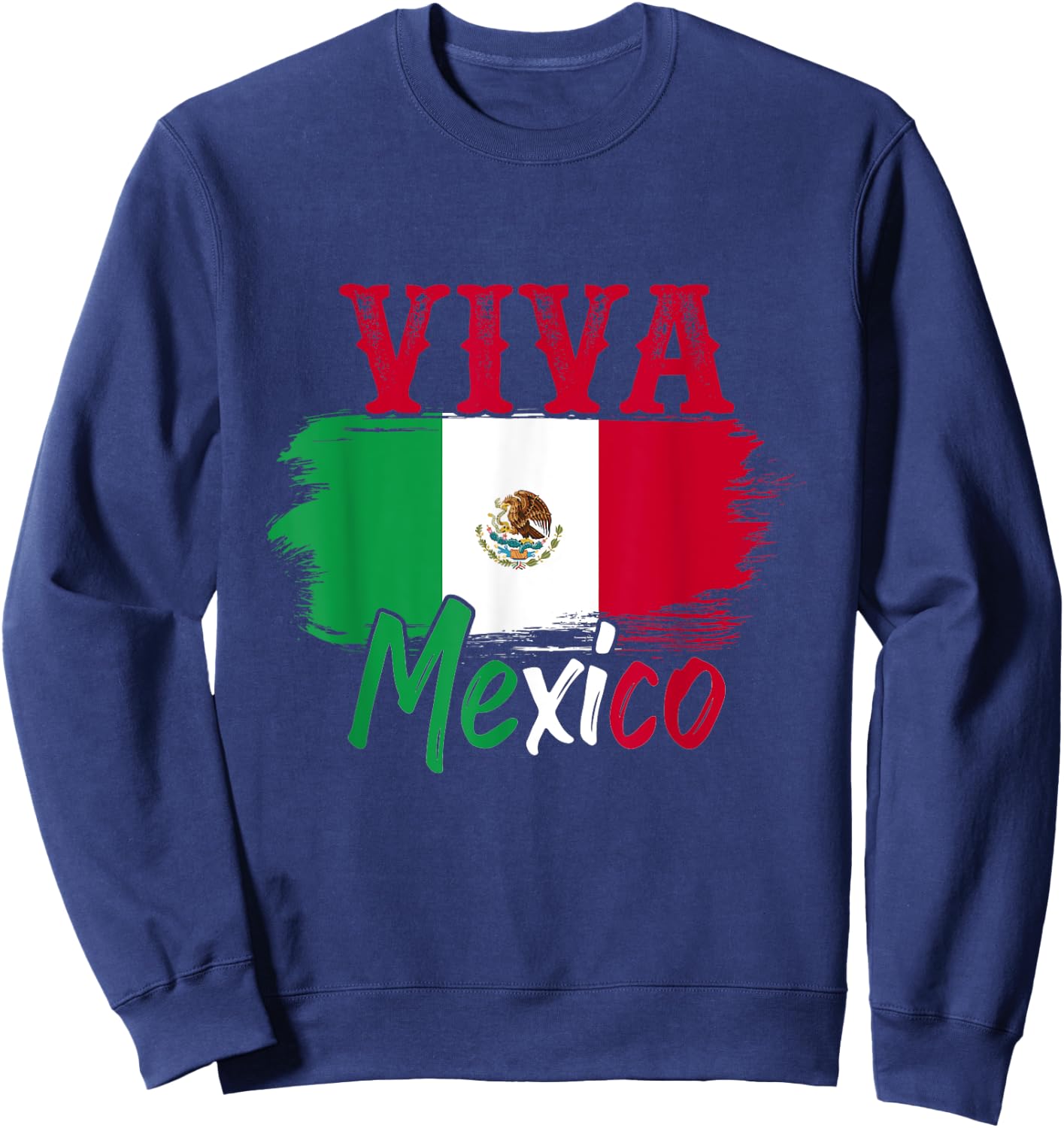 Mexican Flag Viva Mexico Sweatshirt - Sweatshirt | Navy