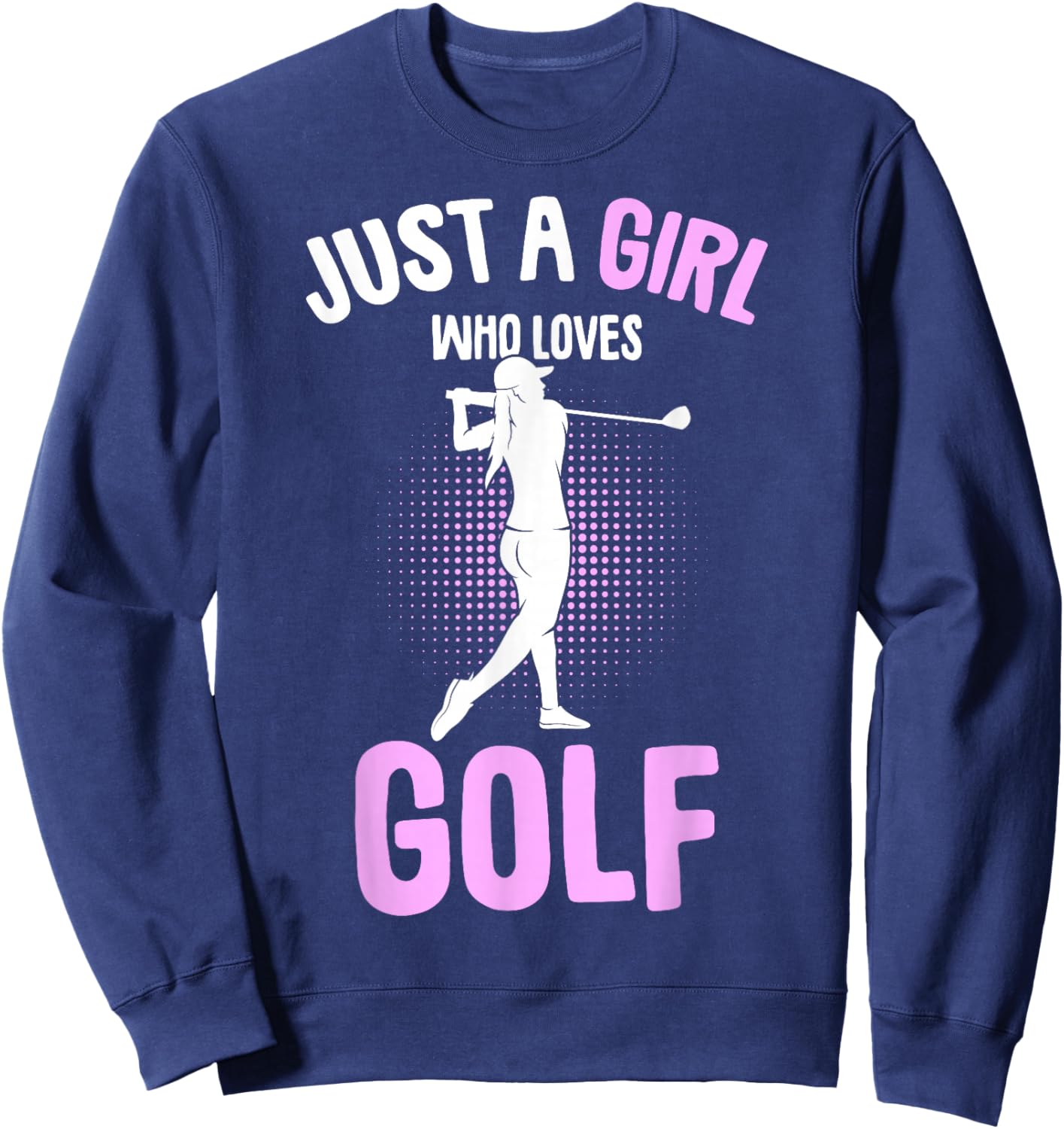 Just a Girl who loves Golf Club Golfer Golfing Kids Girls Sweatshirt - Sweatshirt | Navy