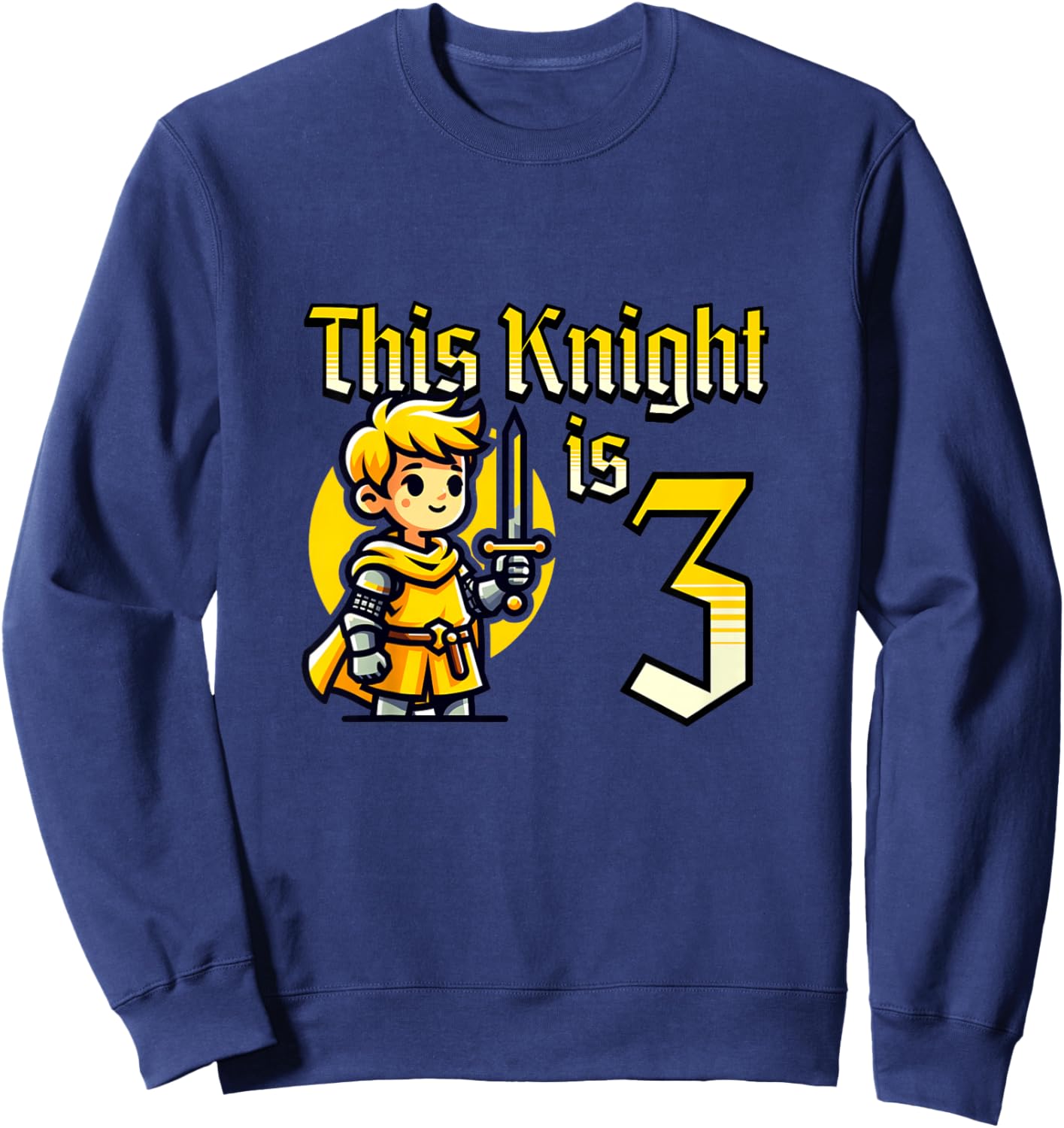 Kids Medieval Knight Sword 3 Year Old 3rd Birthday Boy Sweatshirt - Sweatshirt | Navy