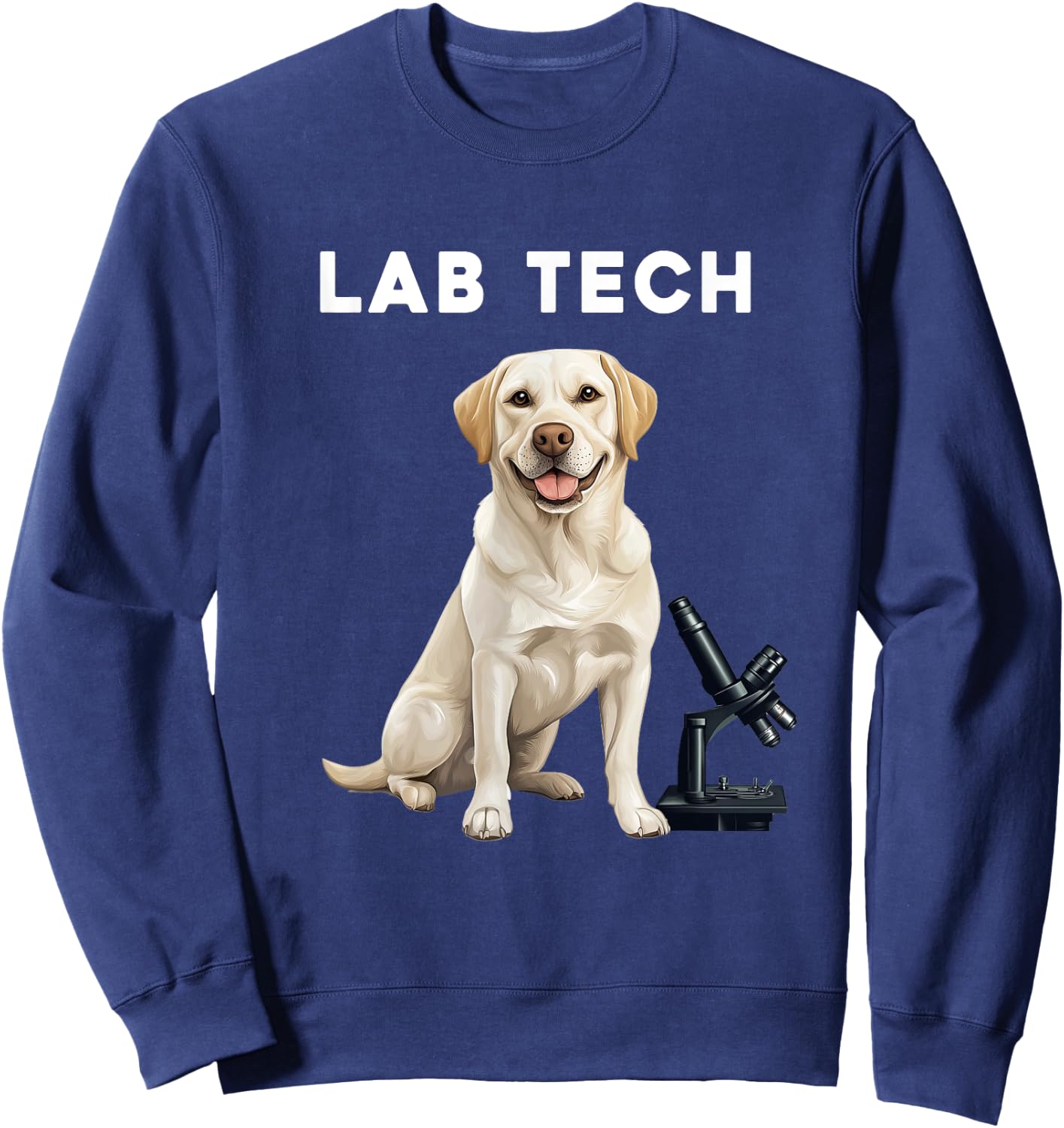 Funny Lab Tech Design featuring a Labrador Dog for Scientist Sweatshirt - Sweatshirt | Navy