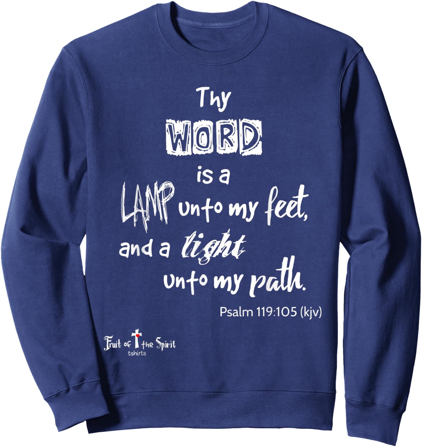 Thy word is lamp unto feet Psalm 119:105 Christian Sweatshirt - Sweatshirt | Navy