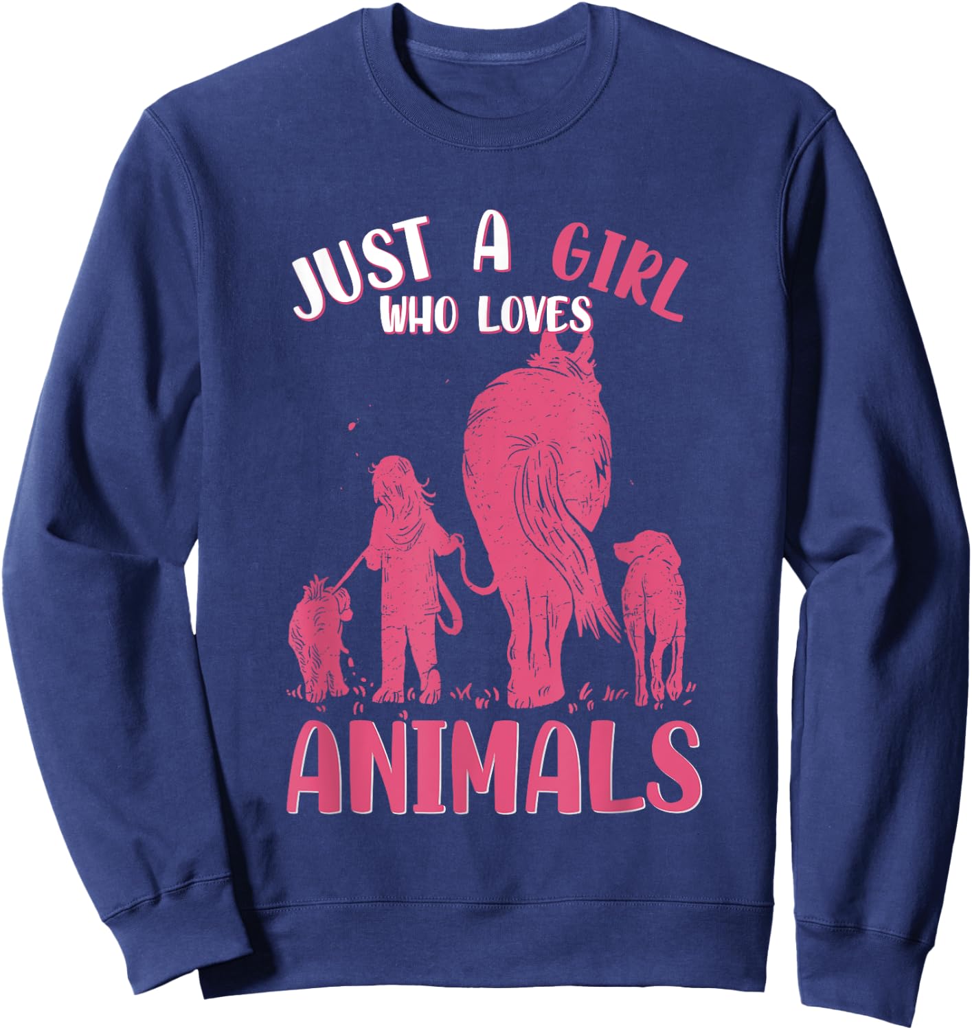 Just A Girl Who Loves Animals, Dogs and Horse Sweatshirt - Sweatshirt | Navy