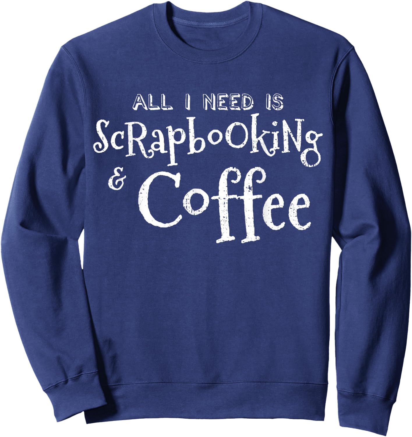 Rinnomagicalo Scrapbooking Coffee Vintage Sweatshirt - Sweatshirt | Navy