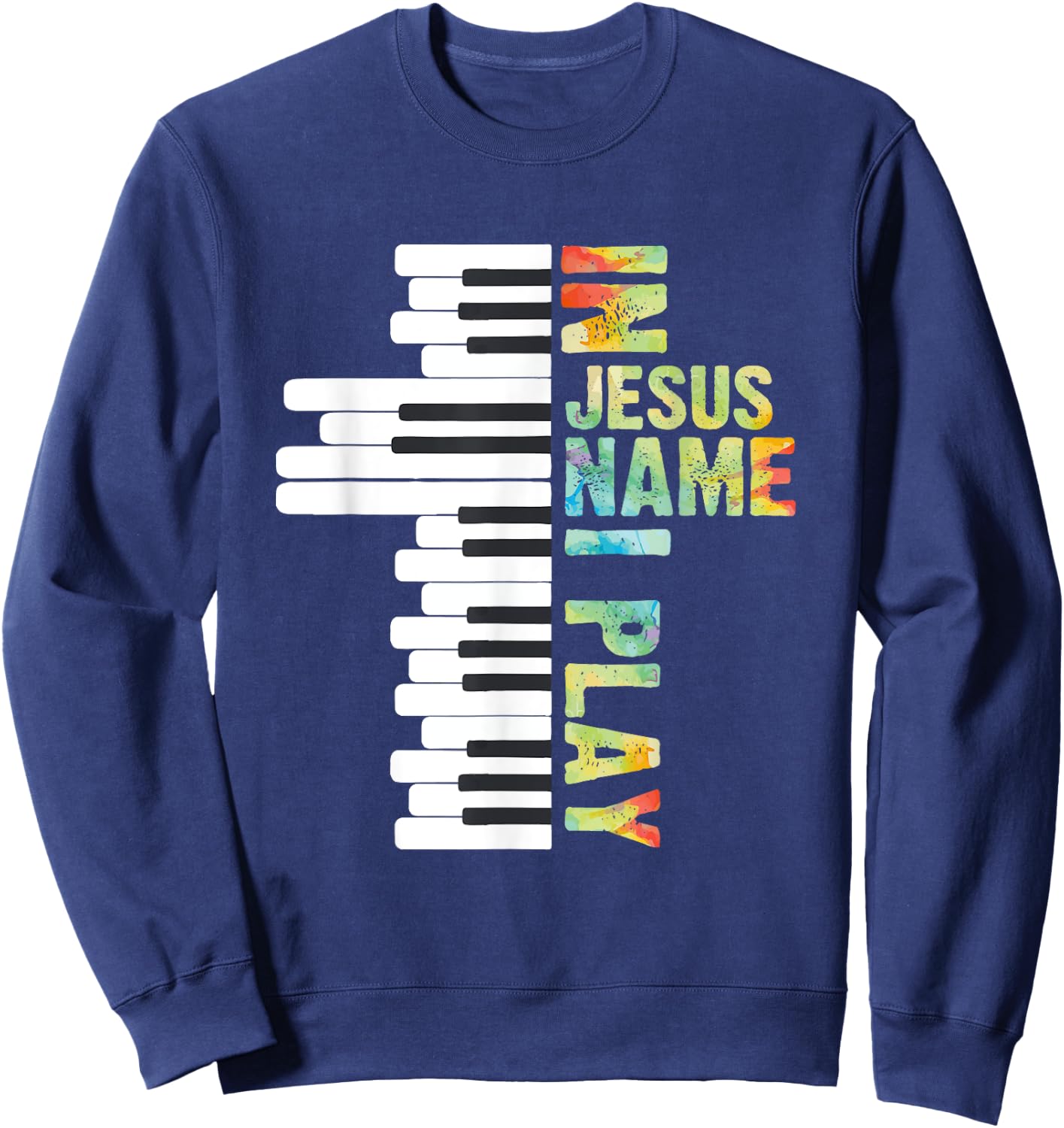 CharlIan Minds - Christian Piano Lovers In Jesus Christian Name I Play Piano Music Vintage Sweatshirt - Sweatshirt | Navy