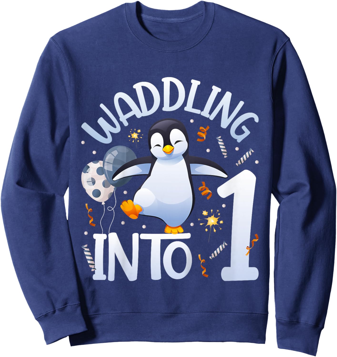 1st Penguin Birthday Party One Year Old Penguins Sweatshirt - Sweatshirt | Navy