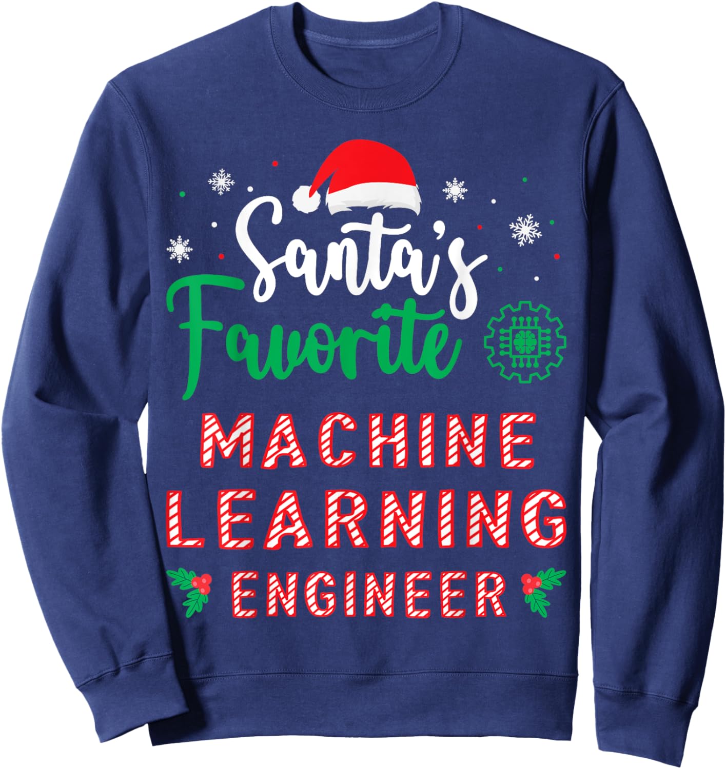 Christmas Artificial Intelligence Machine Learning Engineer Sweatshirt - Sweatshirt | Navy