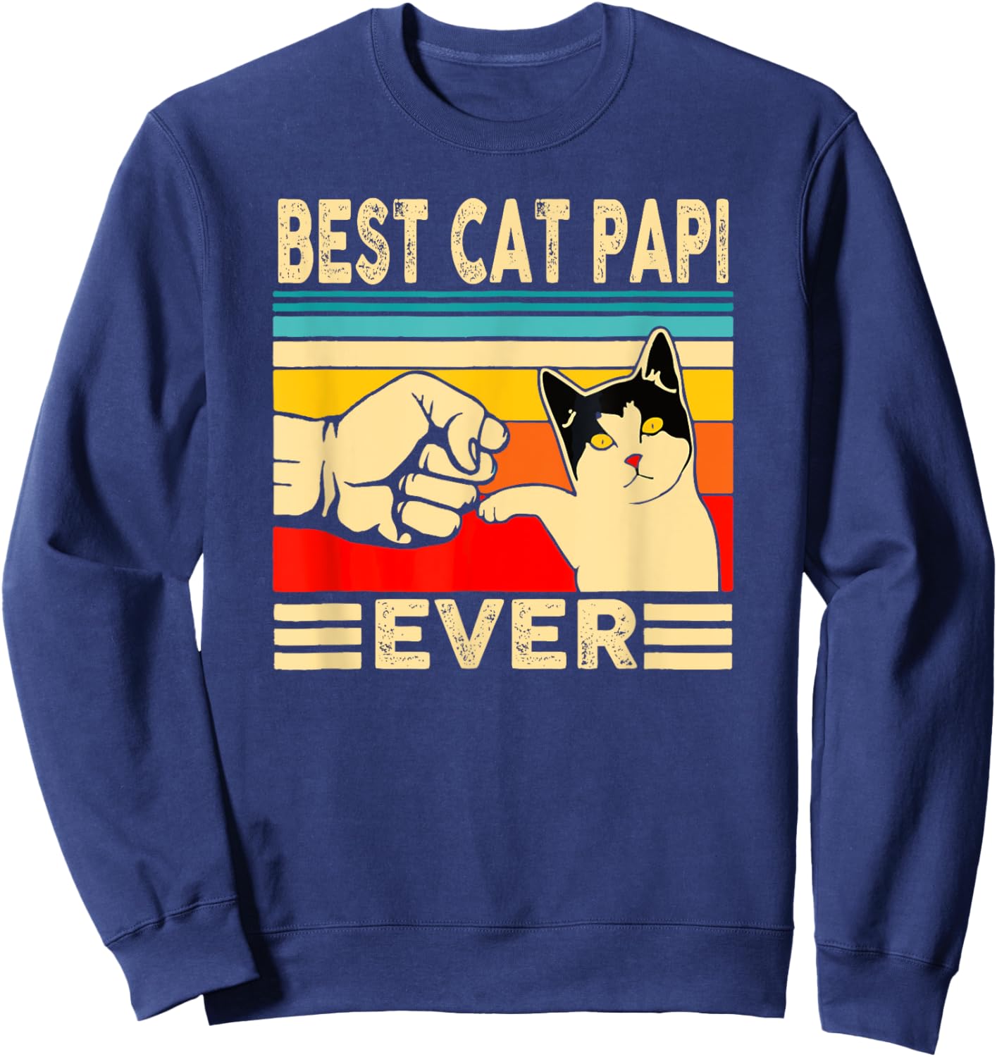 Best Cat Papi Ever Funny Cat Dad Cat Lover Crazy Cat Guy Men Sweatshirt - Sweatshirt | Navy