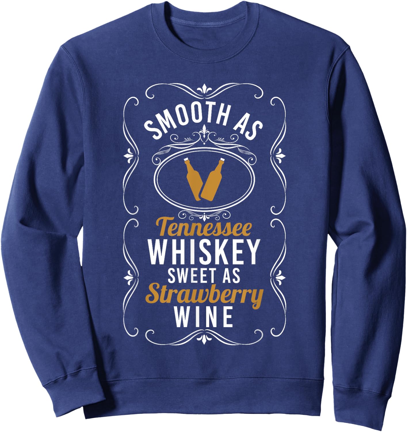 Sweet As Strawberry Wine Shirt Tennessee Pride Drinking Sweatshirt - Sweatshirt | Navy