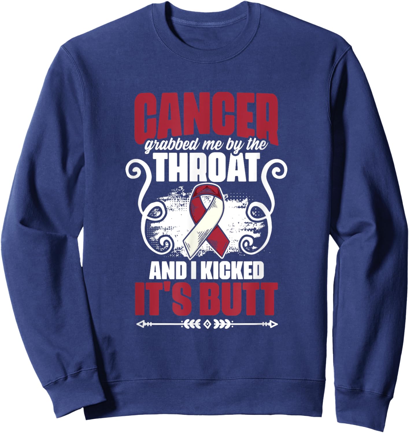 Cancer Grabbed Me By Throat Head And Neck Cancer Awareness Sweatshirt - Sweatshirt | Navy