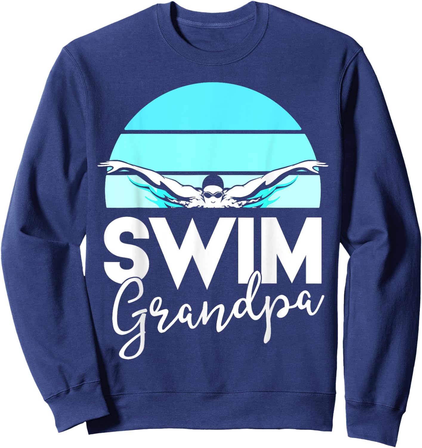 Swim Team Shirt Grandpa Papa Swimming Meet Swimmer Gift Sweatshirt - Sweatshirt | Navy