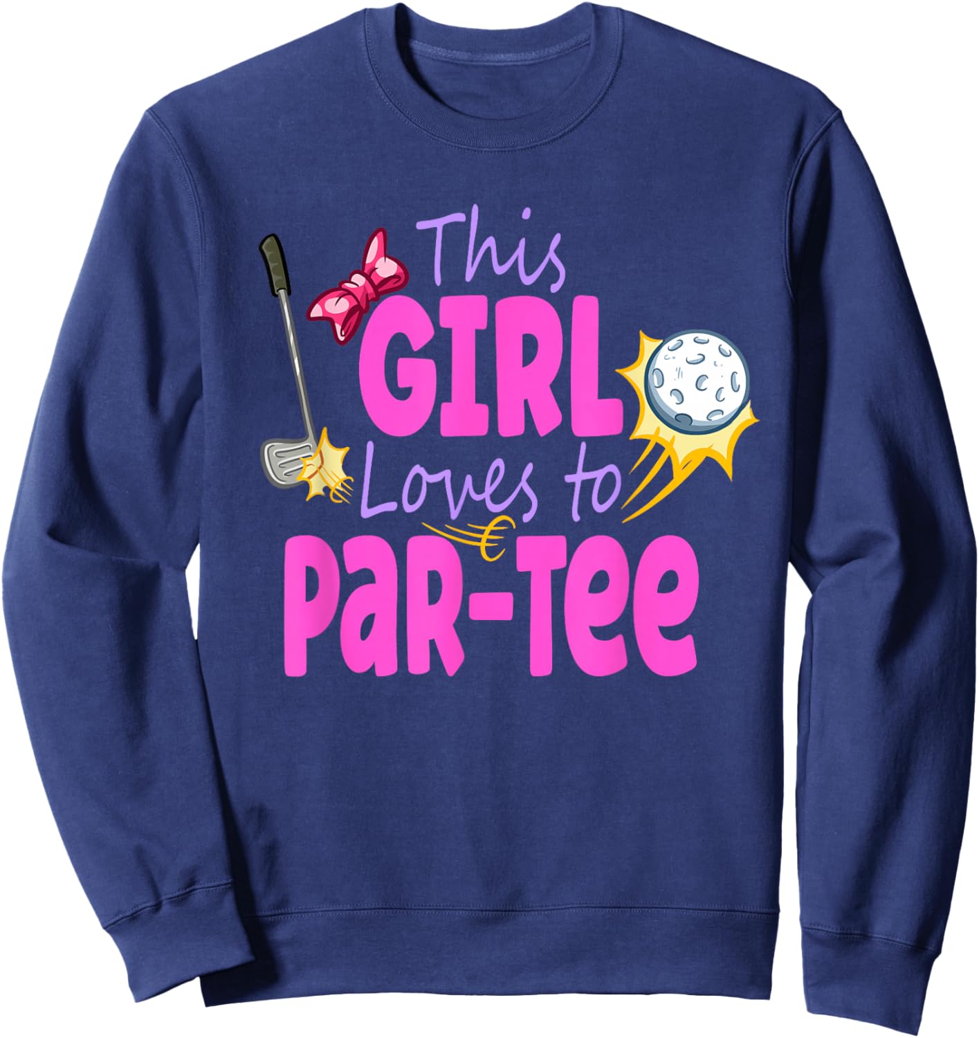 Girls Golf Shirt Birthday Golf Women Golf Player Sweatshirt - Sweatshirt | Navy
