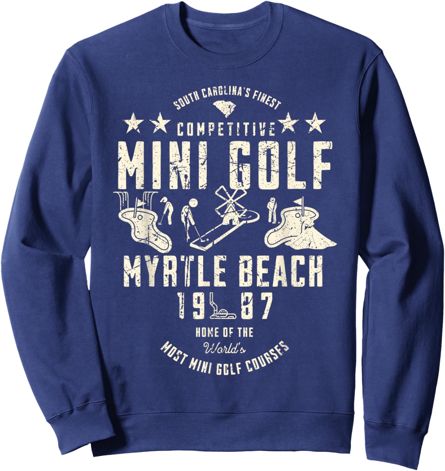 South Carolina's Finest Mini Golf Myrtle Beach 1987 Vintage Sweatshirt - Sweatshirt | Navy