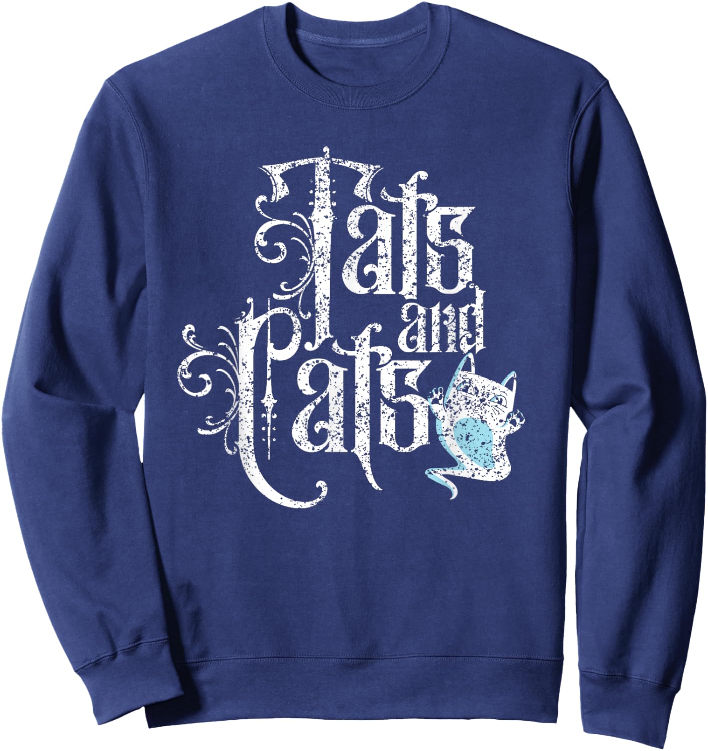 Tats And Cats Art Job Ink Artist Tattoo Sweatshirt - Sweatshirt | Navy