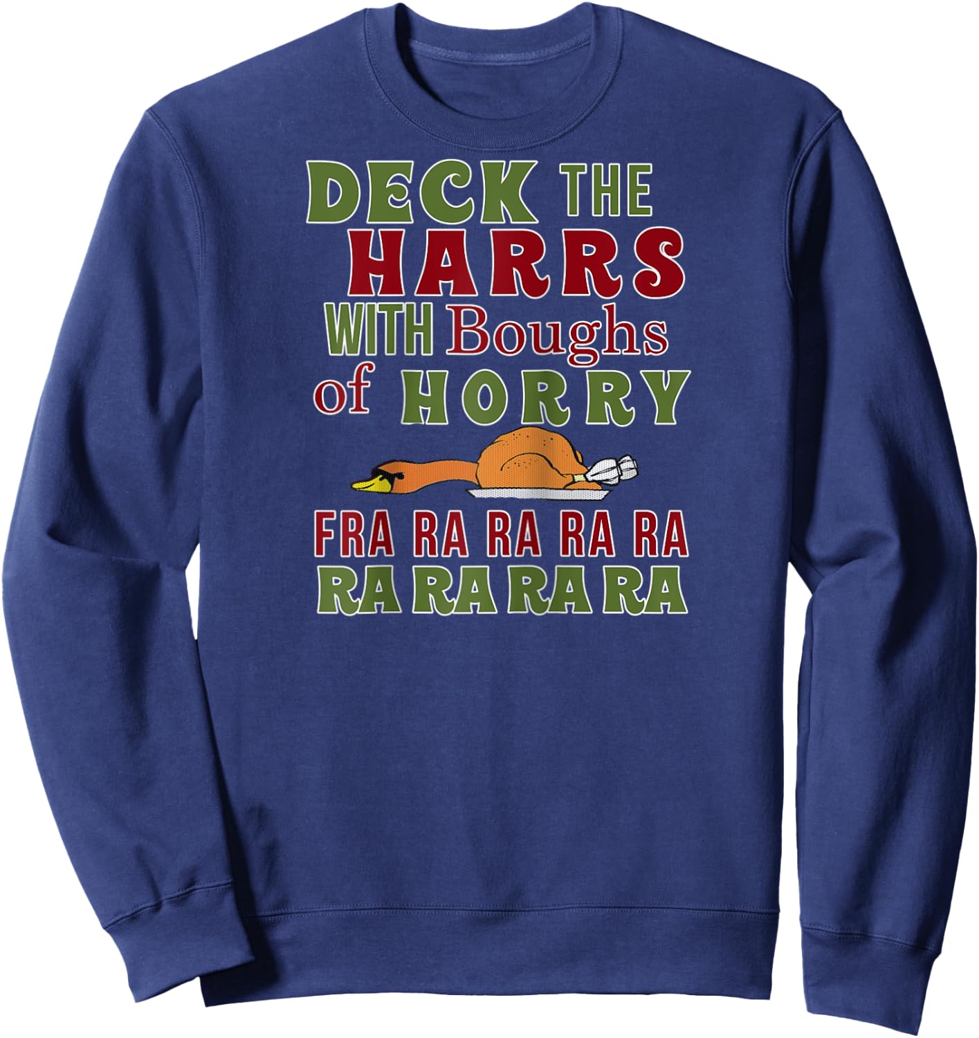 Funny Christmas Funny Deck The harrs Fra Ra Ra Raglan Baseball Sweatshirt - Sweatshirt | Navy