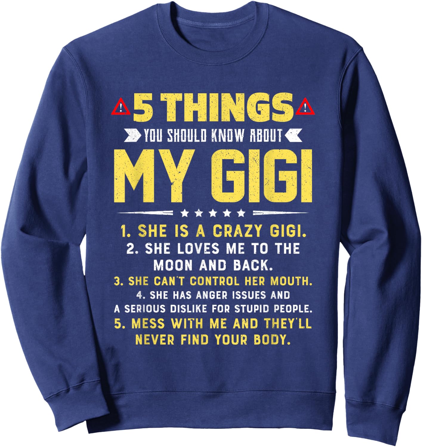 5 Things You Should Know About My Gigi Grandkids Sweatshirt - Sweatshirt | Navy