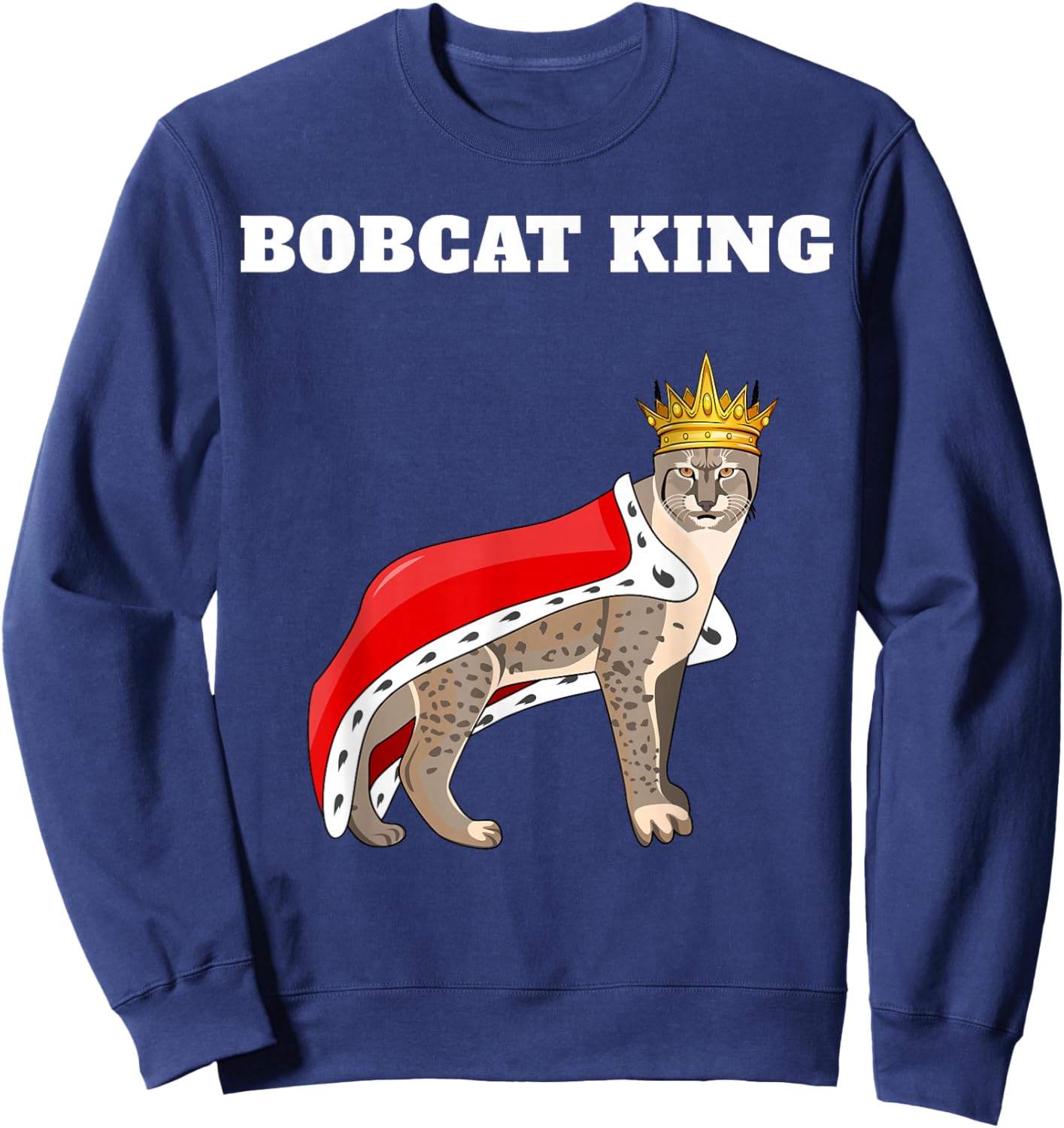 Bobcat King | Bobcat Design | Boys Bobcat Sweatshirt - Sweatshirt | Navy