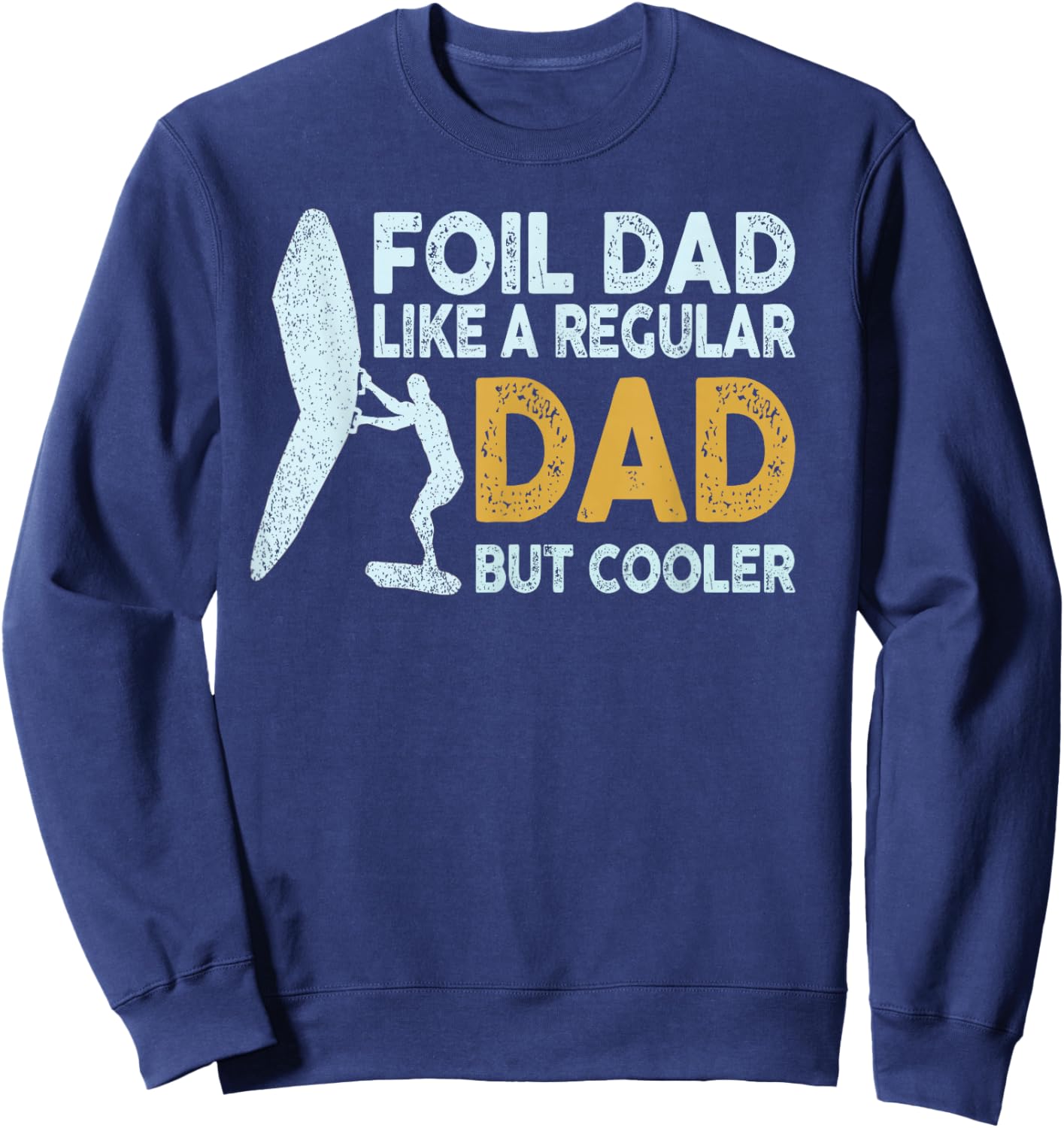 Wing Foiling Equipment for Wing Surfing Foil Dad Wing Foil Wingsurfing Retro -Adults Black Small Sweatshirt - Sweatshirt | Navy